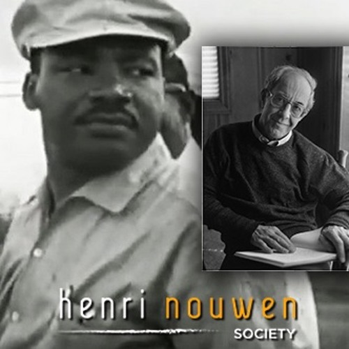 Henri Nouwen, Now & Then | Henri Nouwen, "The Death of Dr. King"