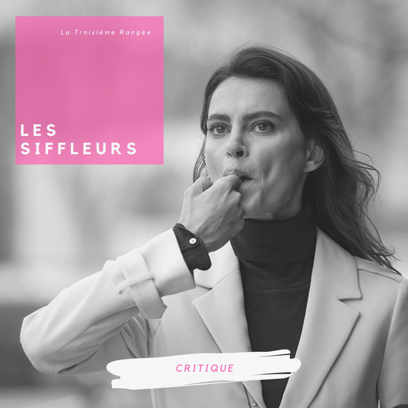 Critique - Les Siffleurs