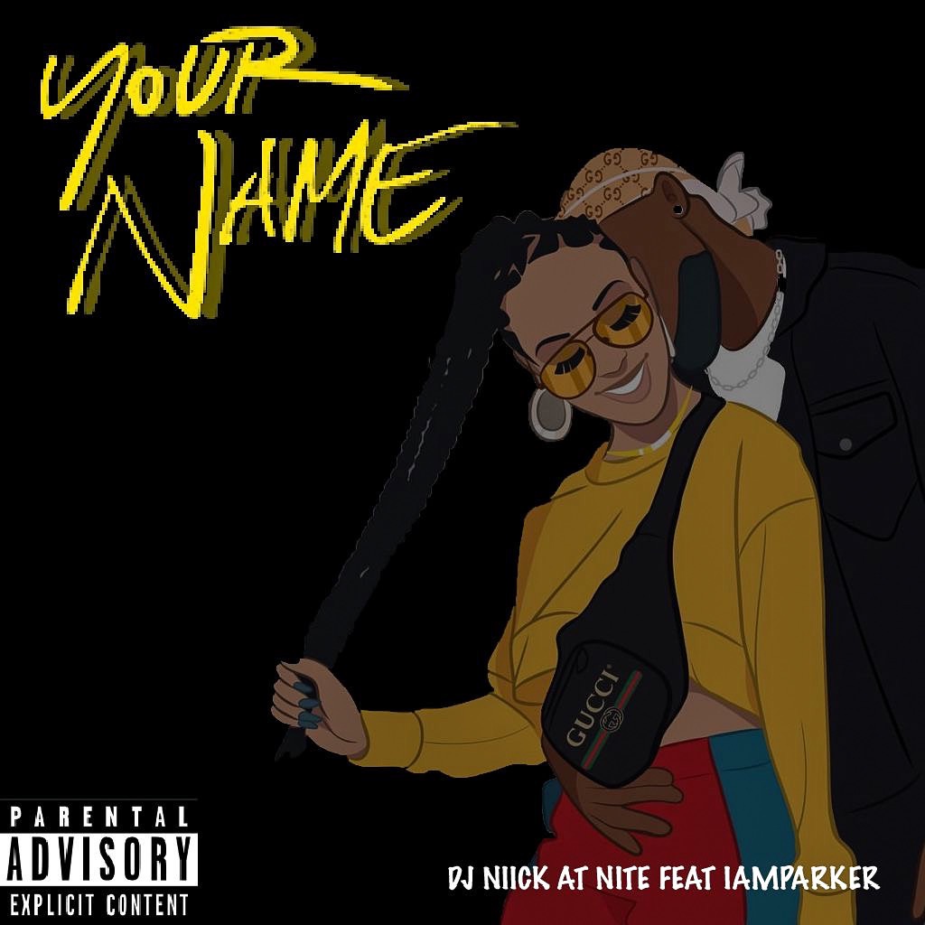 (ft iAmParker) - Your Name