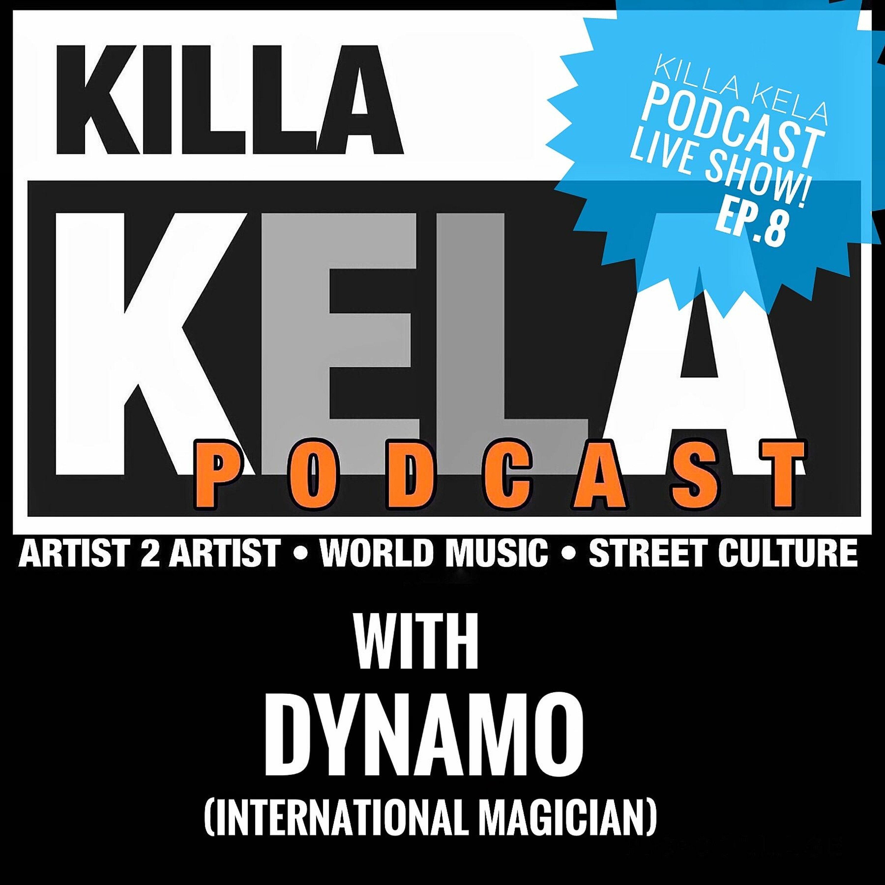 with guest Dynamo (International Magician)