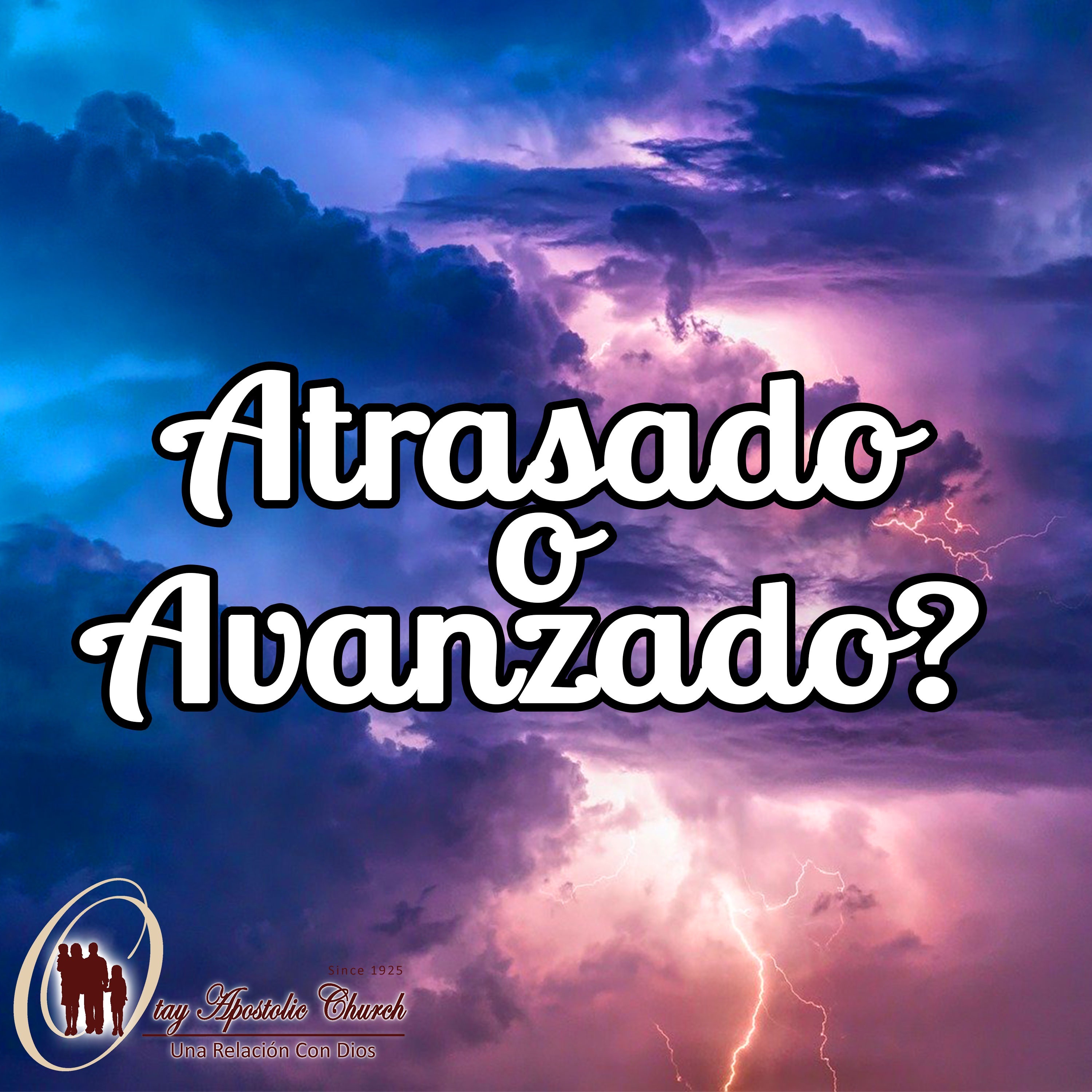 Atrasado o Avanzado