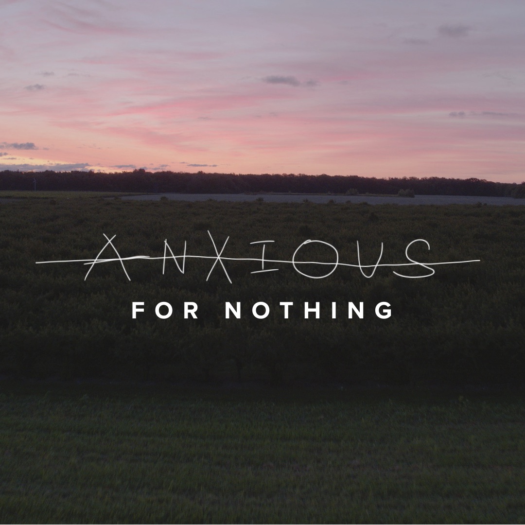 Anxious For Nothing Part 3