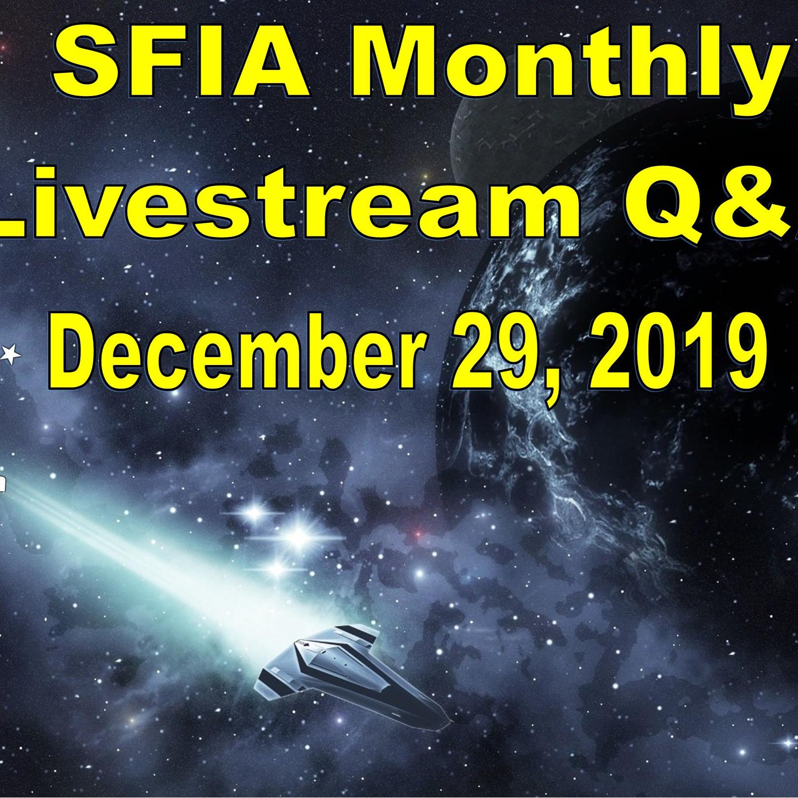 SFIA Monthly Livestream 15 - December 29, 2019