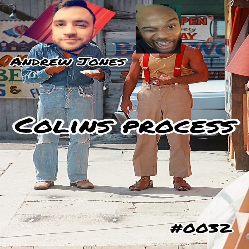 Colins Process #0032 - Andrew Jones