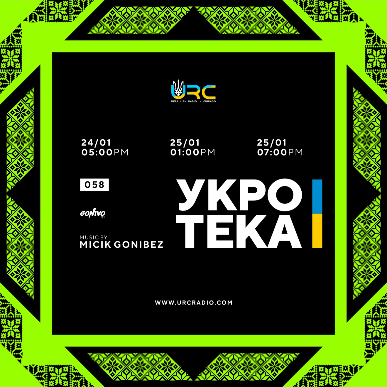 Micik Gonibez - УКРОТЕКА (URC Radio, Chicago) vol. 058