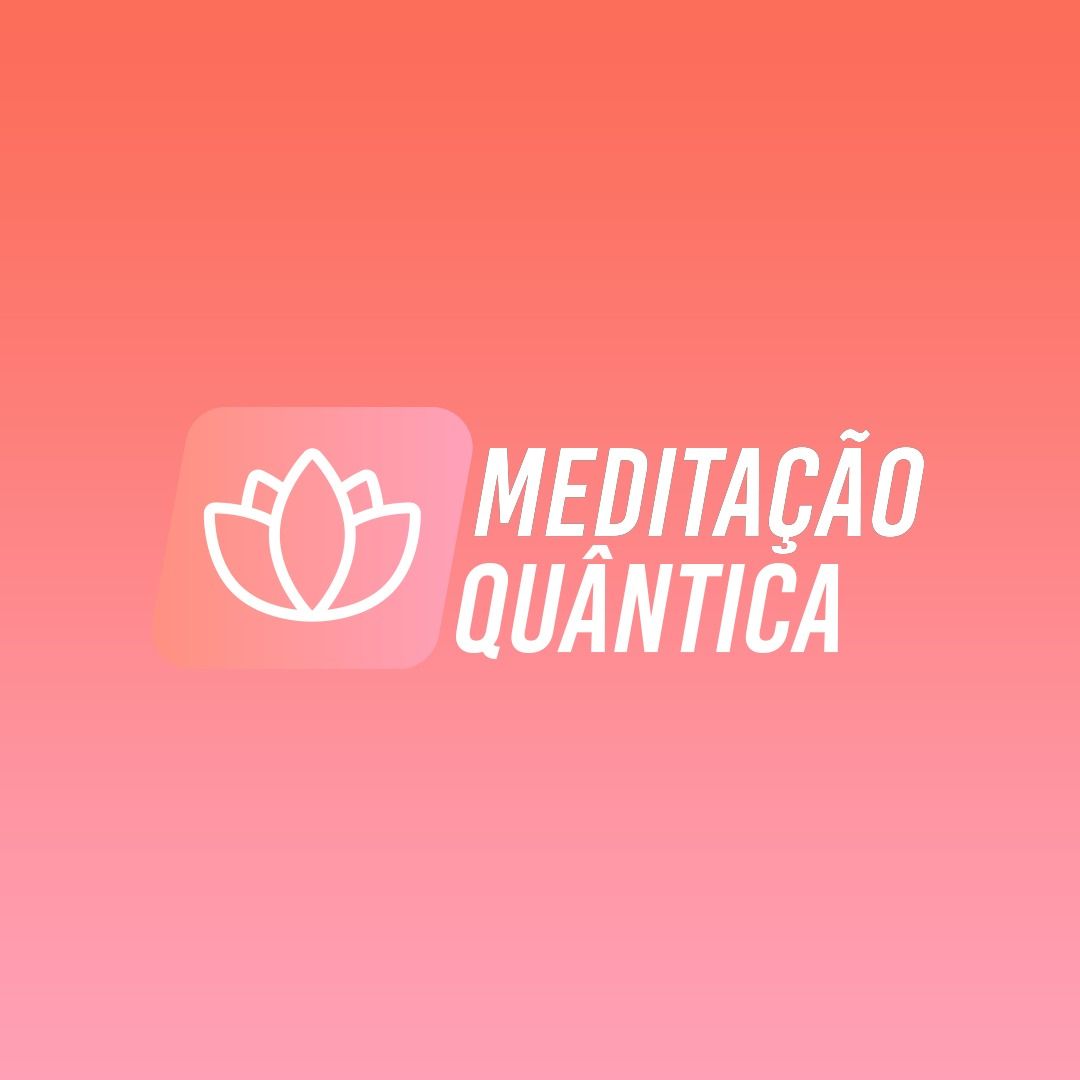 Meditação Quântica 01/02: Honre suas células!