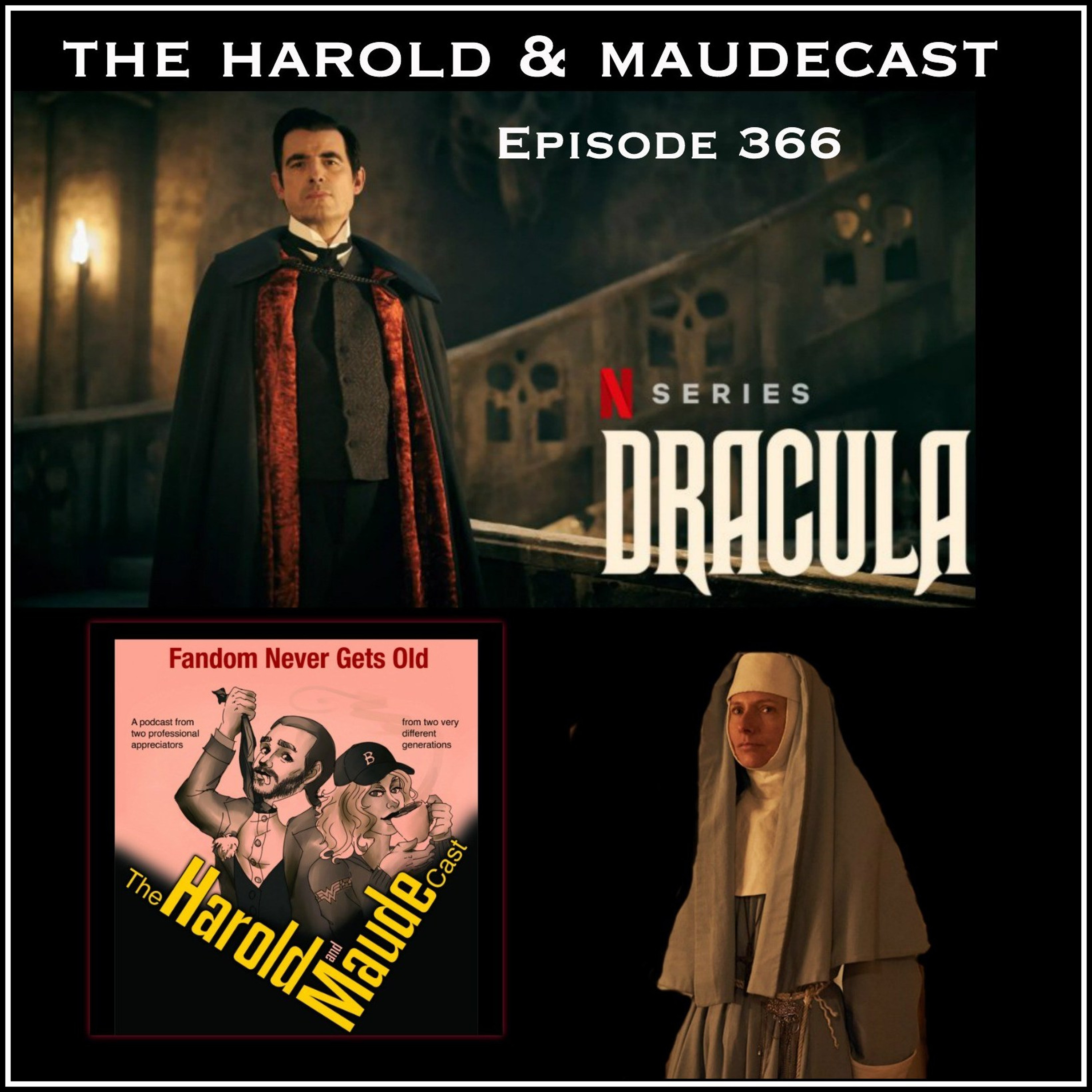 Ep 366: Netflix & BBC Series, Dracula -- Review
