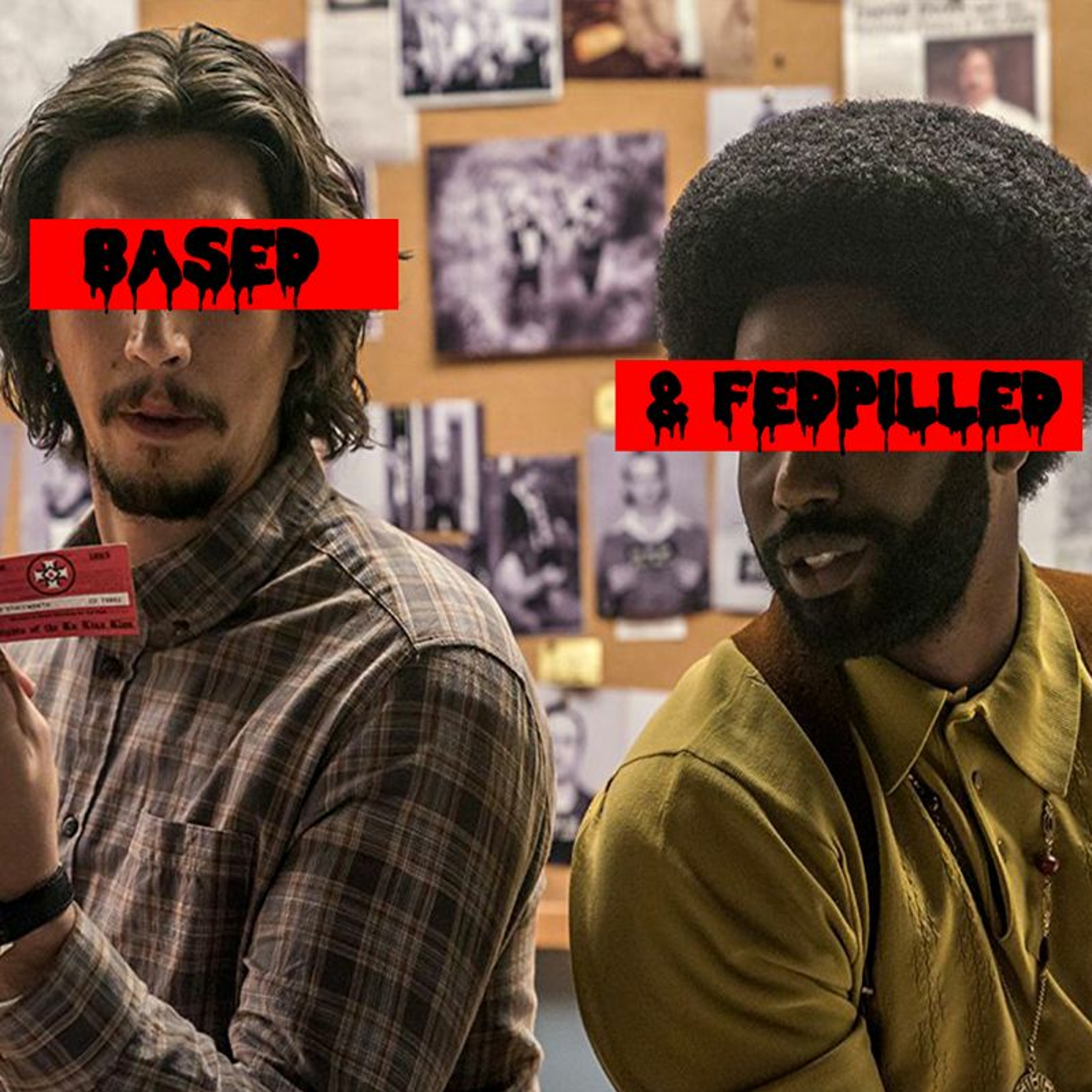 Episode 39: Based And Fedpilled
