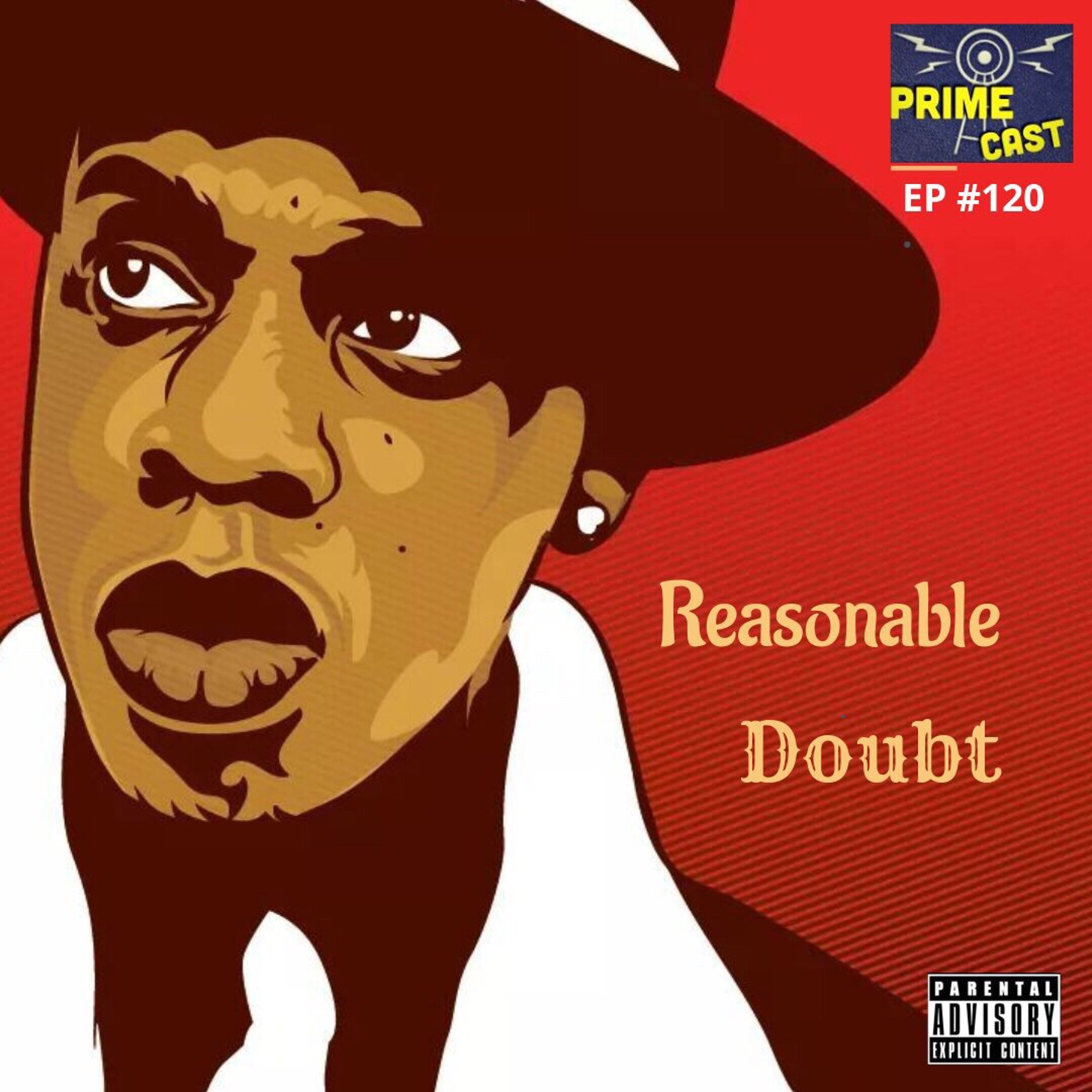 EP #120 Reasonable Doubt