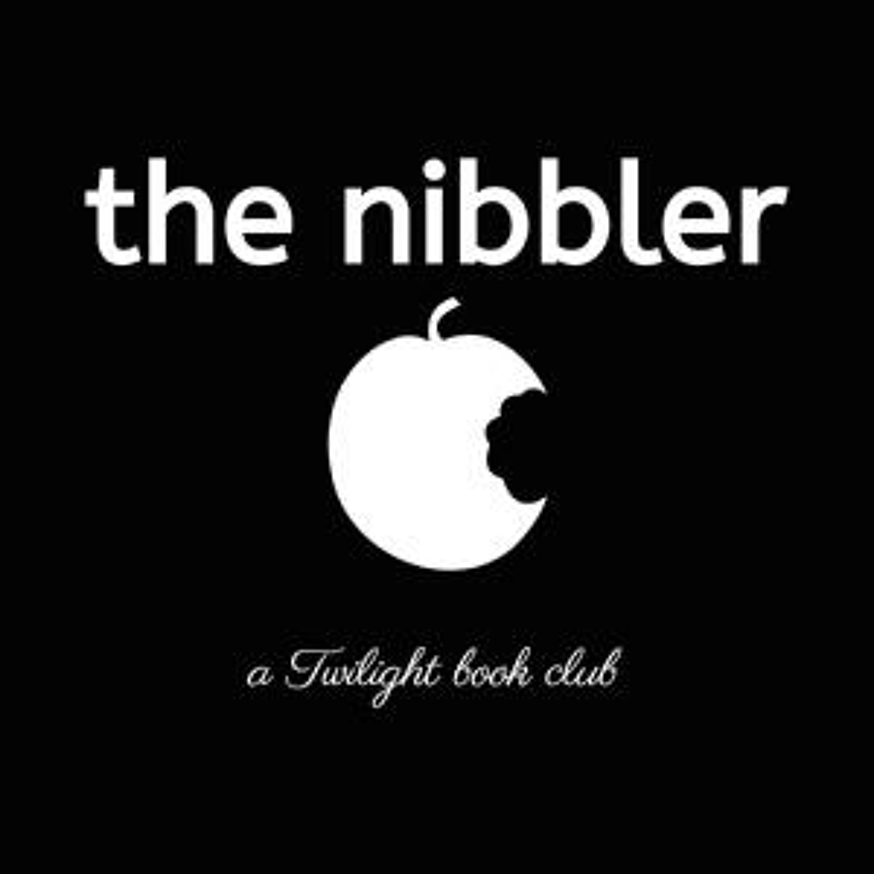 The Nibbler 5—Live Free or Twi-hard