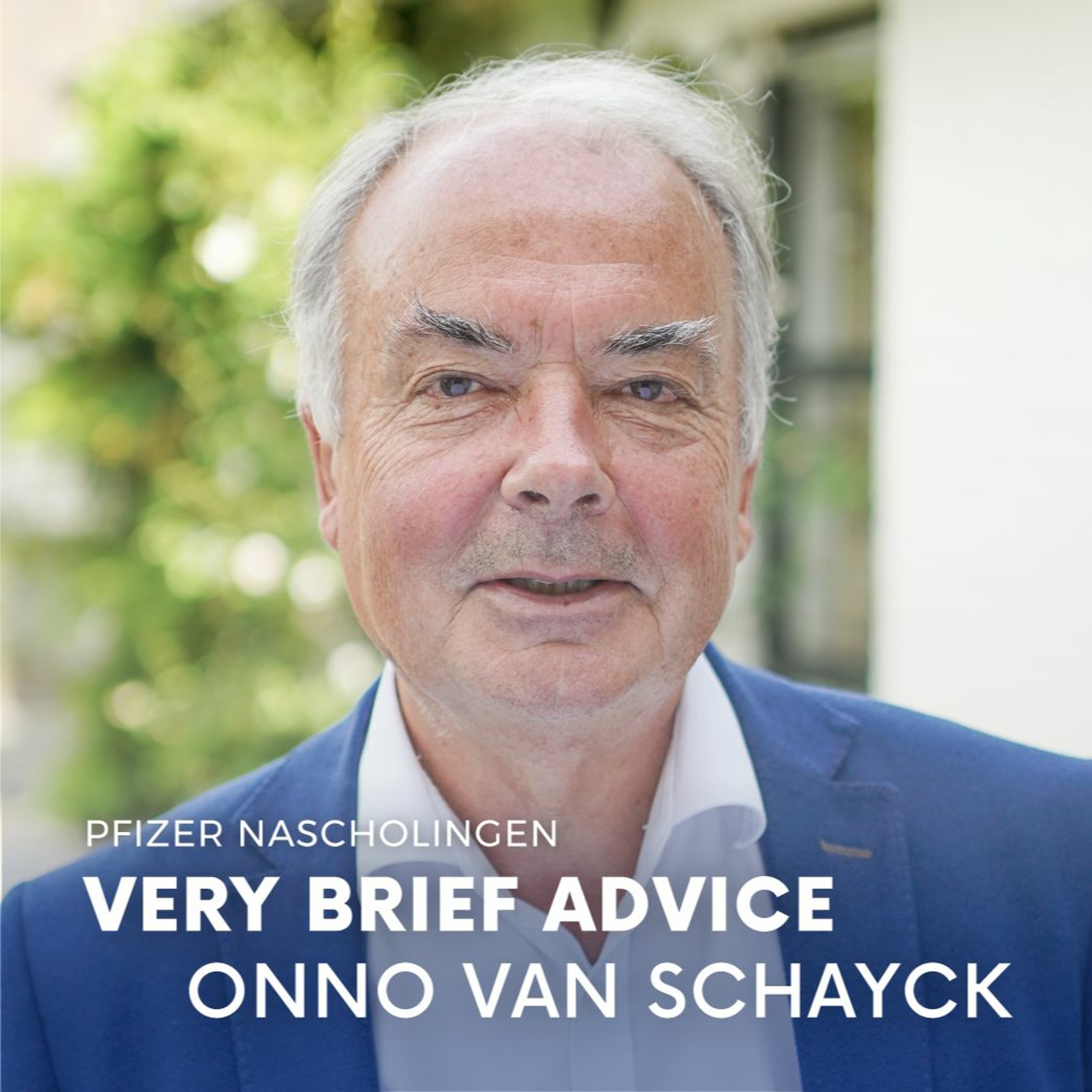 Pfizer Nascholingen - Very Brief Advice (Feat. Onno van Schayck)