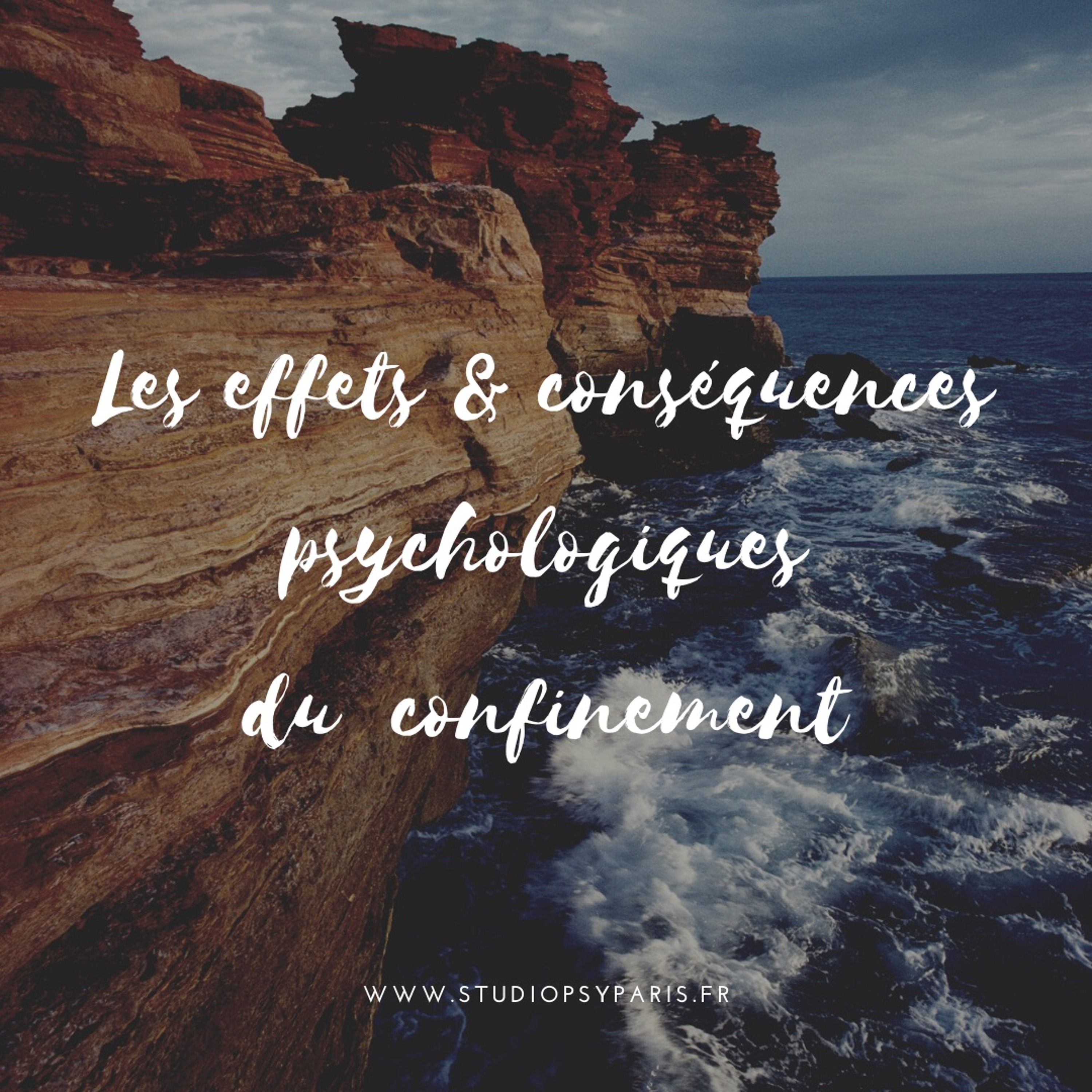 Studio Psy Paris - Effets Et Conséquences Psychologiques Du Confinement