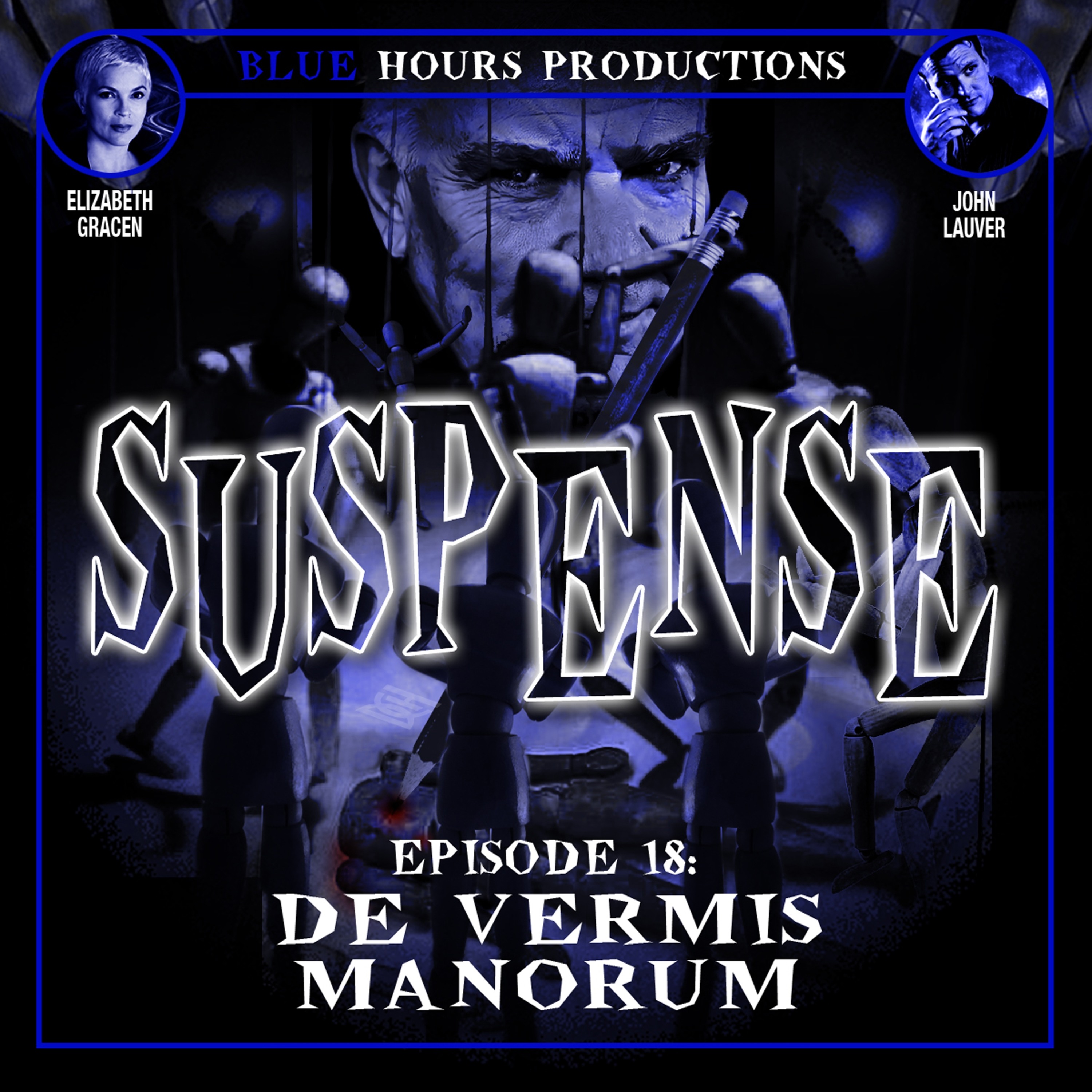 Episode 18: 'De Vermis Manorum'