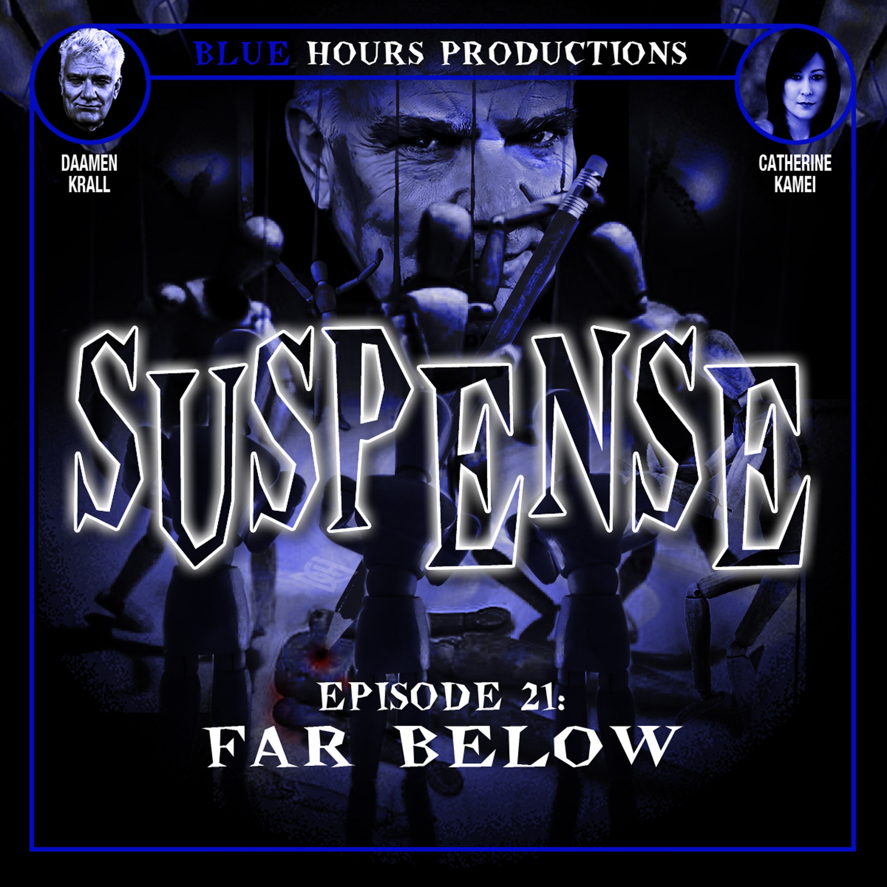 Episode 21: 'Far Below'