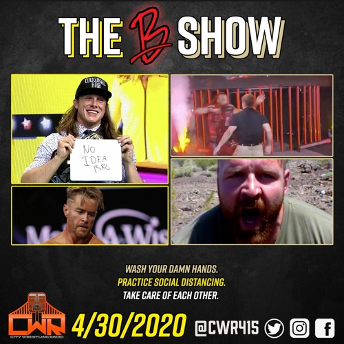 Dark Side of the Ring - Dr. D David Schultz, NXT, & AEW Dynamite - The B Show (4/30/20)