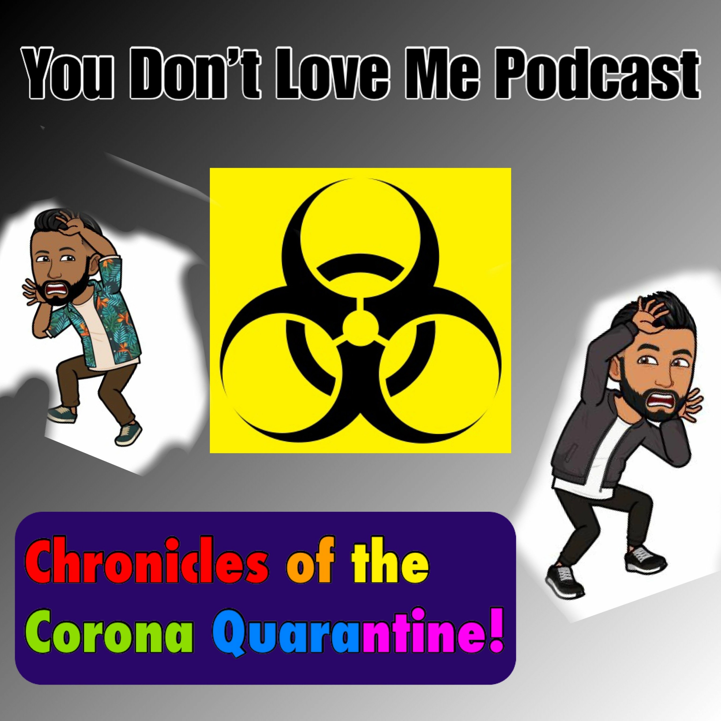 You Don’t Love Me Podcast
