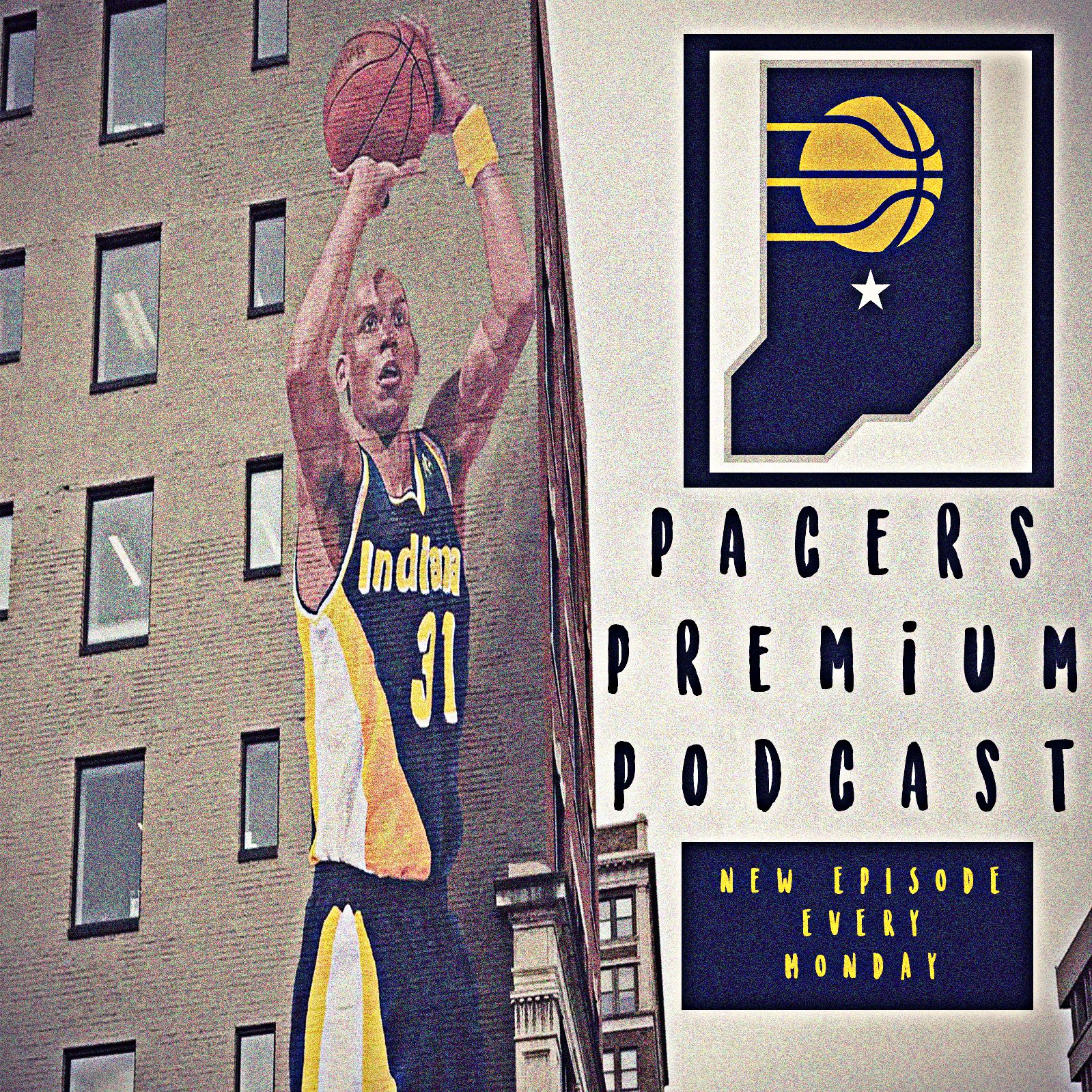 Pacers Premium Podcast Episode 16