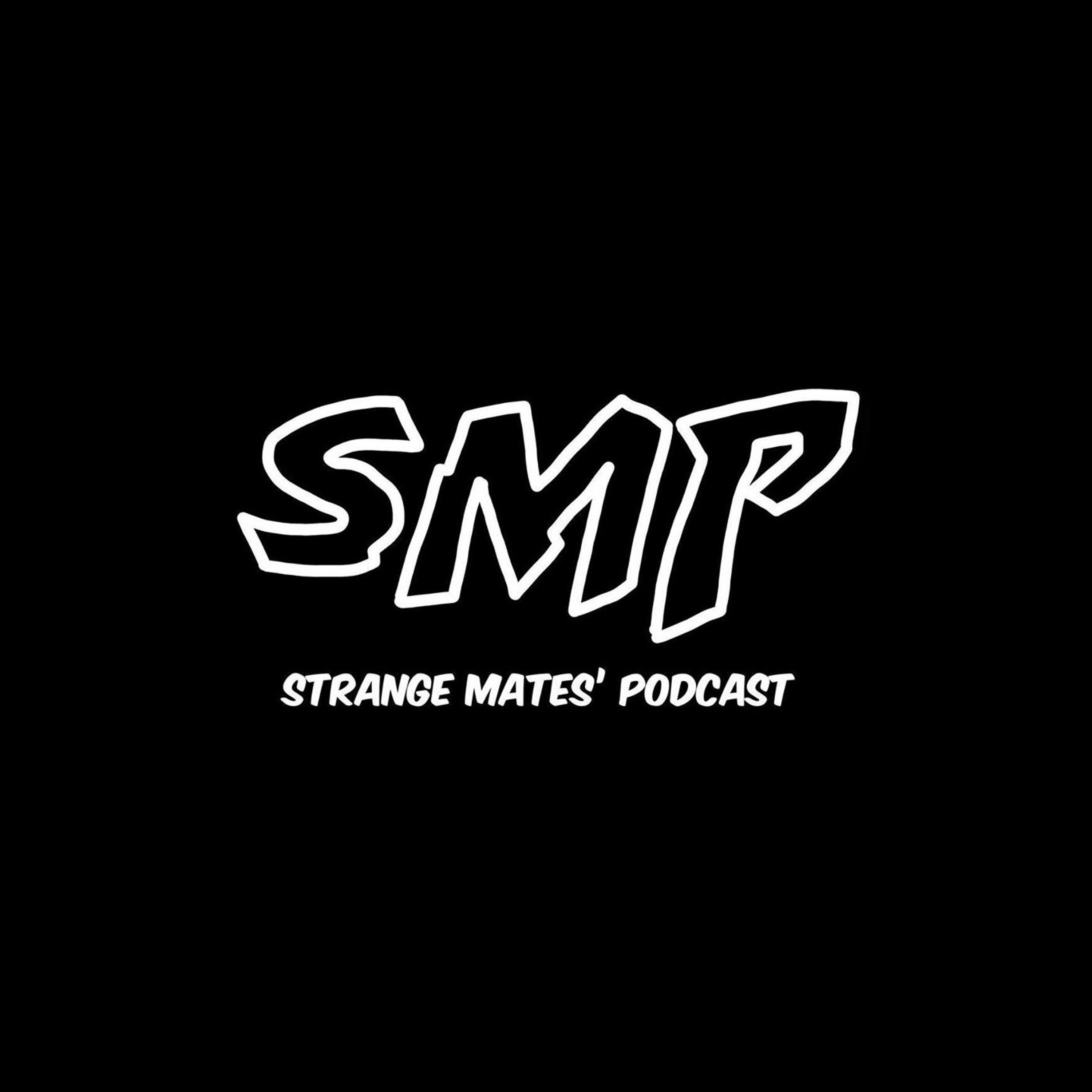 Strange Mates’ Podcast