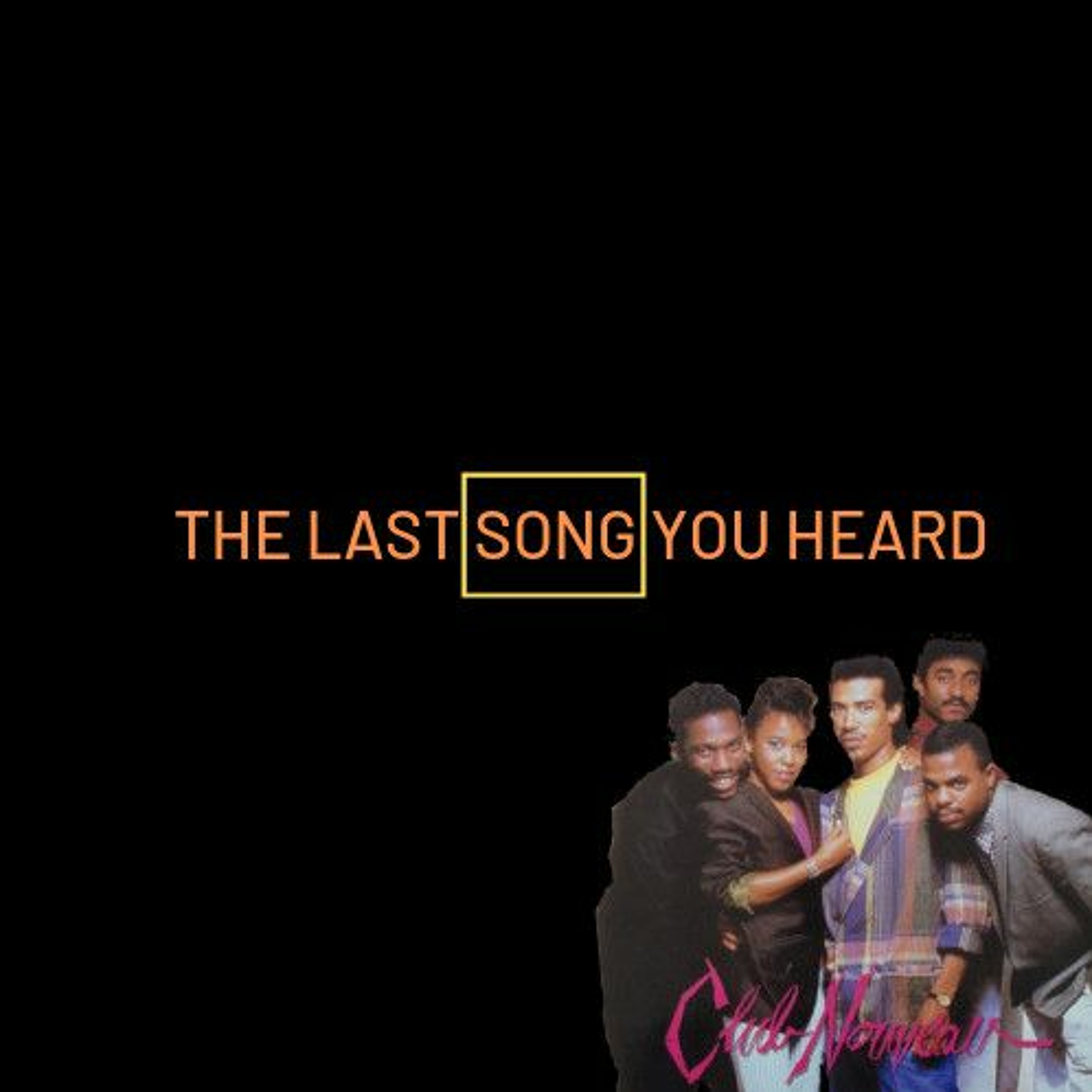 The Last Song You Heard