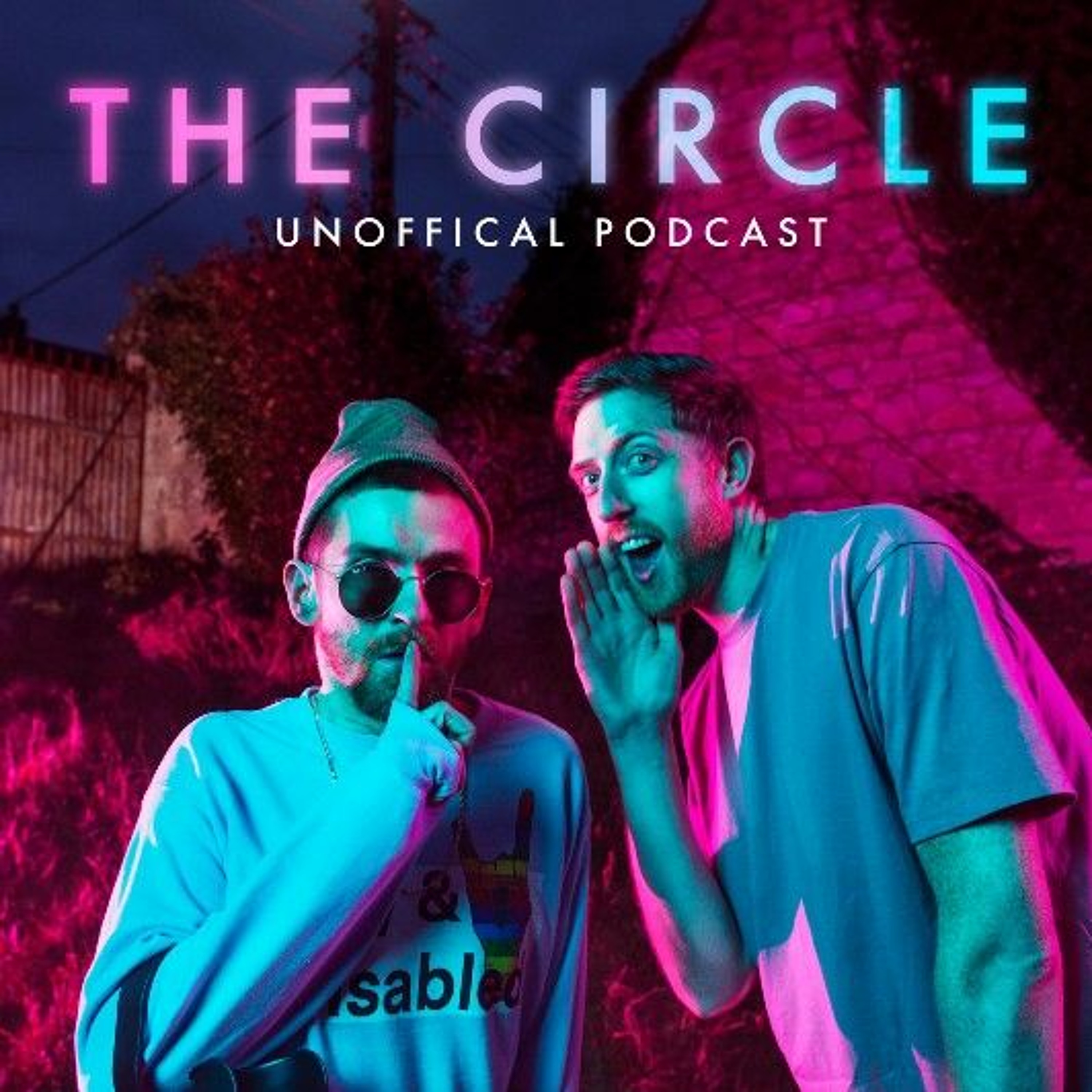 The Circle Unofficial Podcast