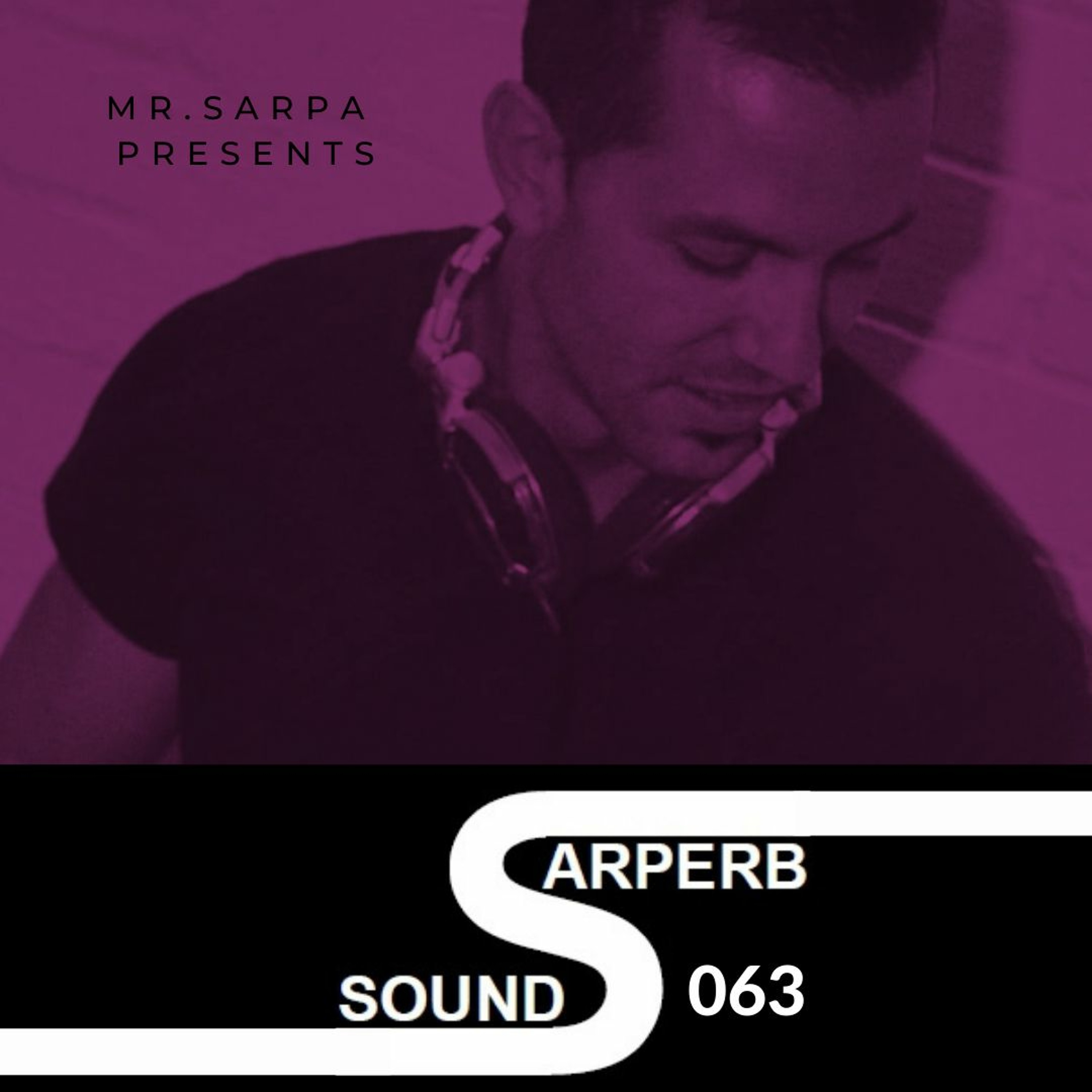 MrSarpa presents Sarperb Sounds