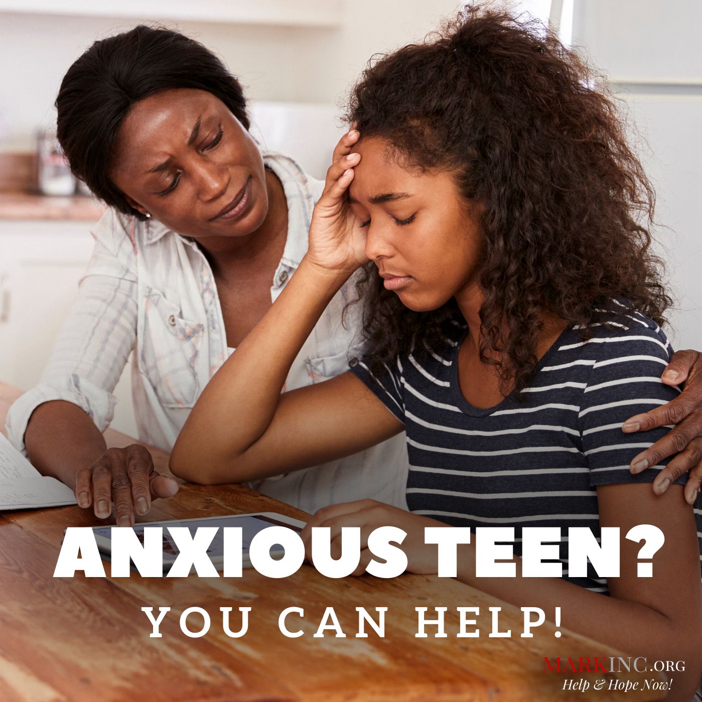 Anxious Teen? You Can Help!