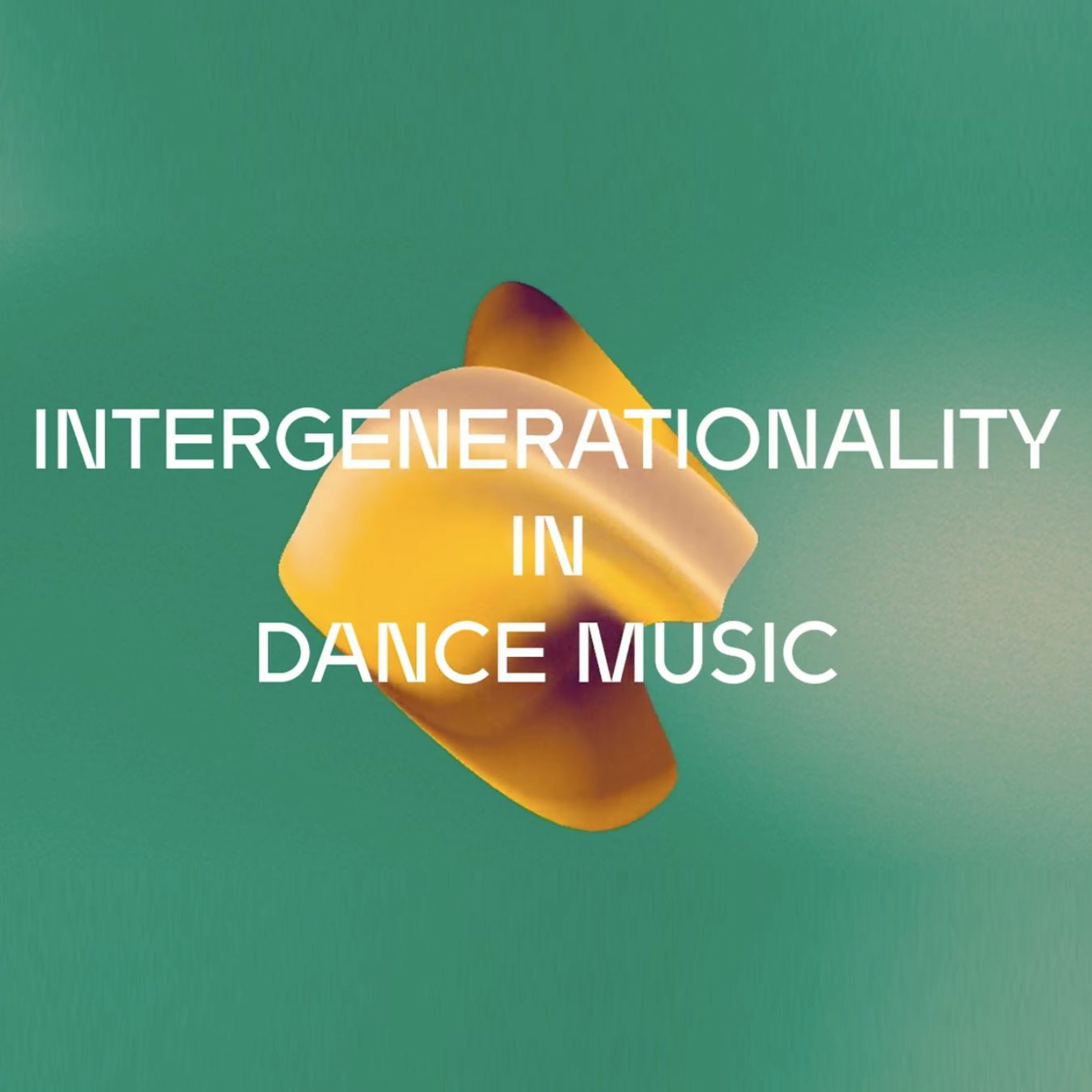 DICE 2019: Intergenerationality in Dance Music