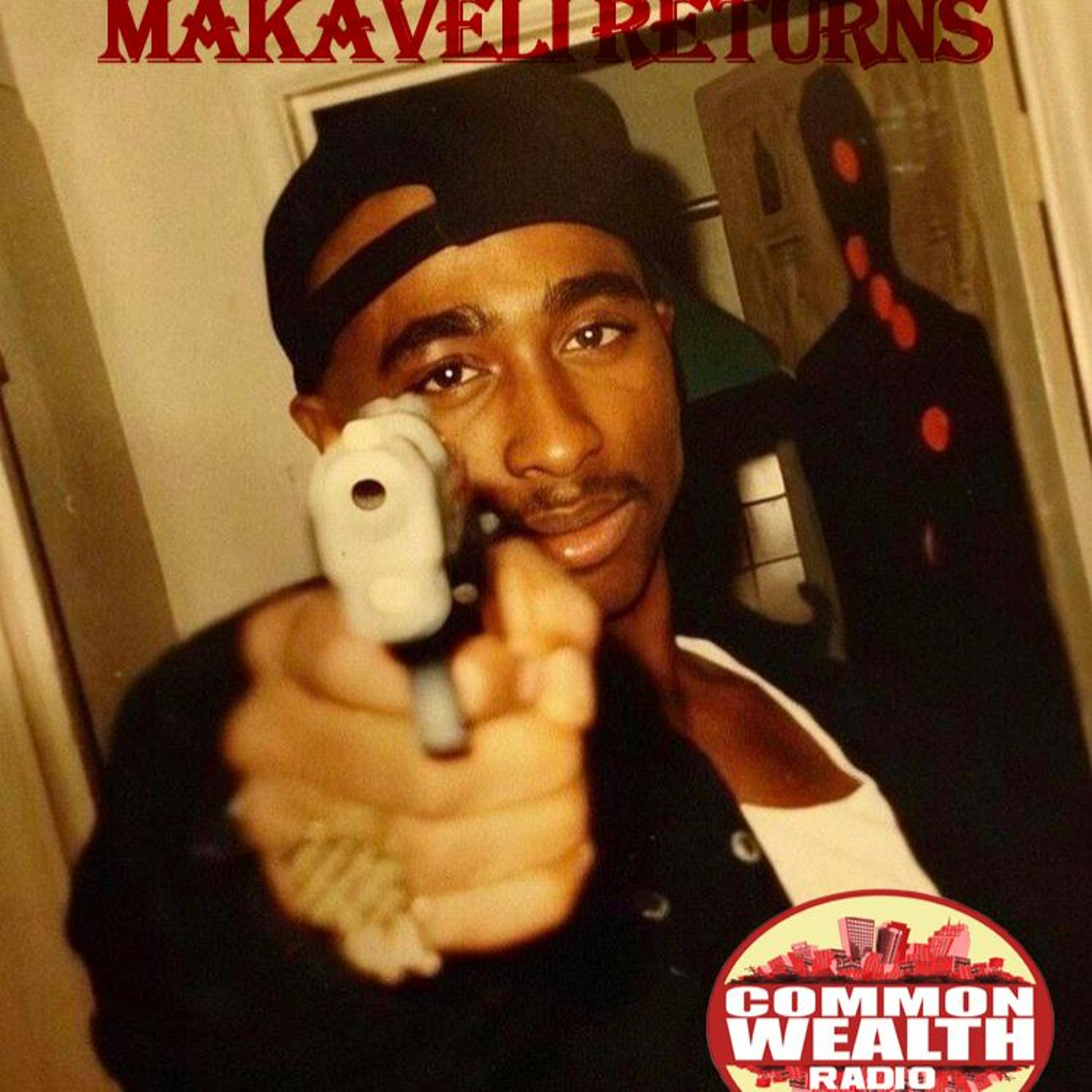 #CommonWealthRadio #RetroActivePodcast Ep.11 Makaveli Returns #Rip2Pac