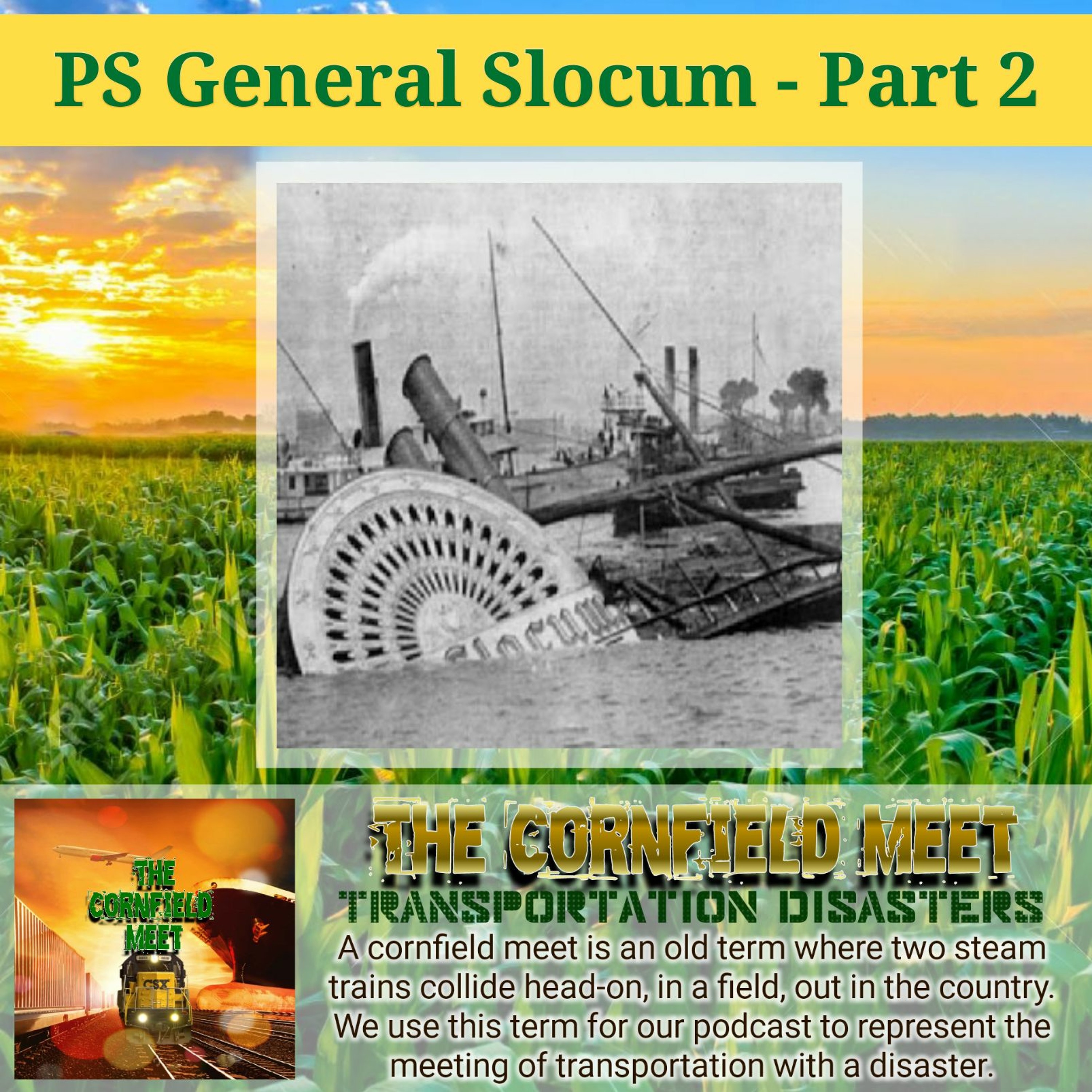 The Cornfield Meet: Transportation Disasters