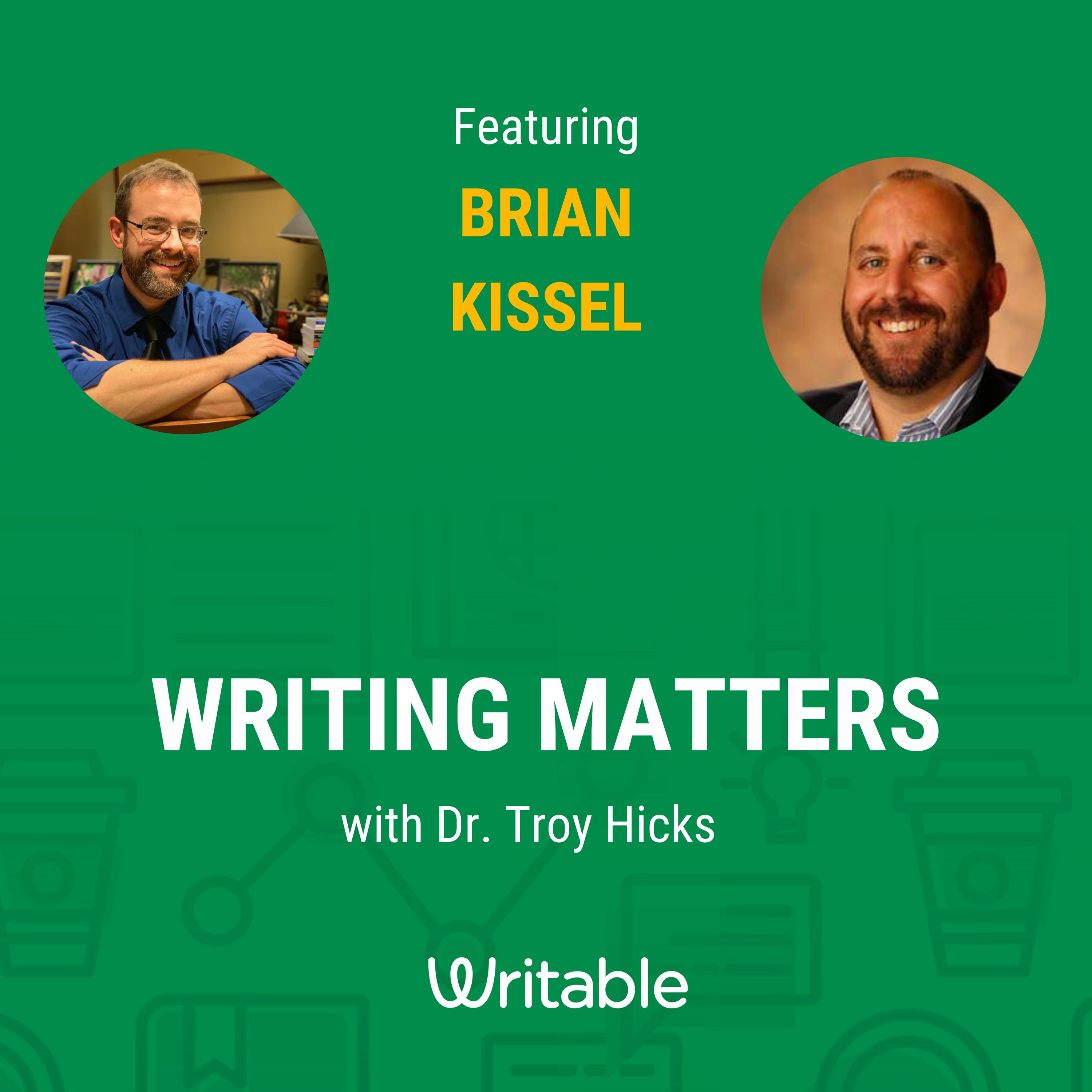 Writing Matters with Dr. Troy Hicks