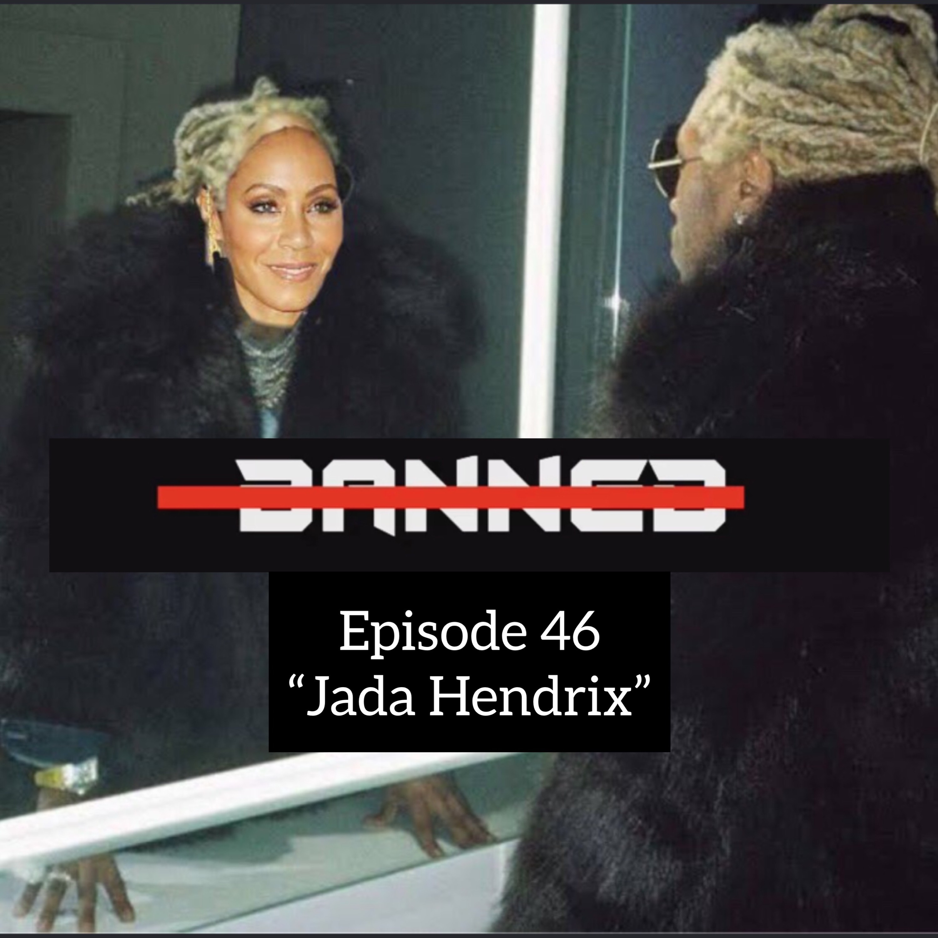 episode 46 "Jada Hendrix"