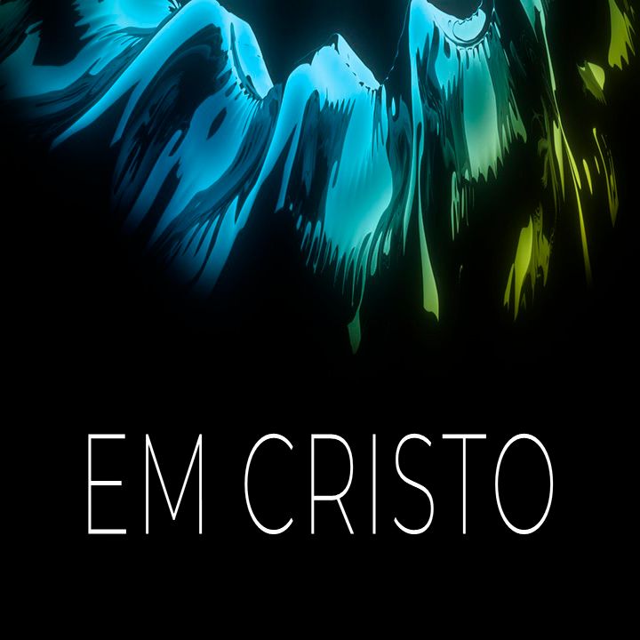 EM CRISTO
