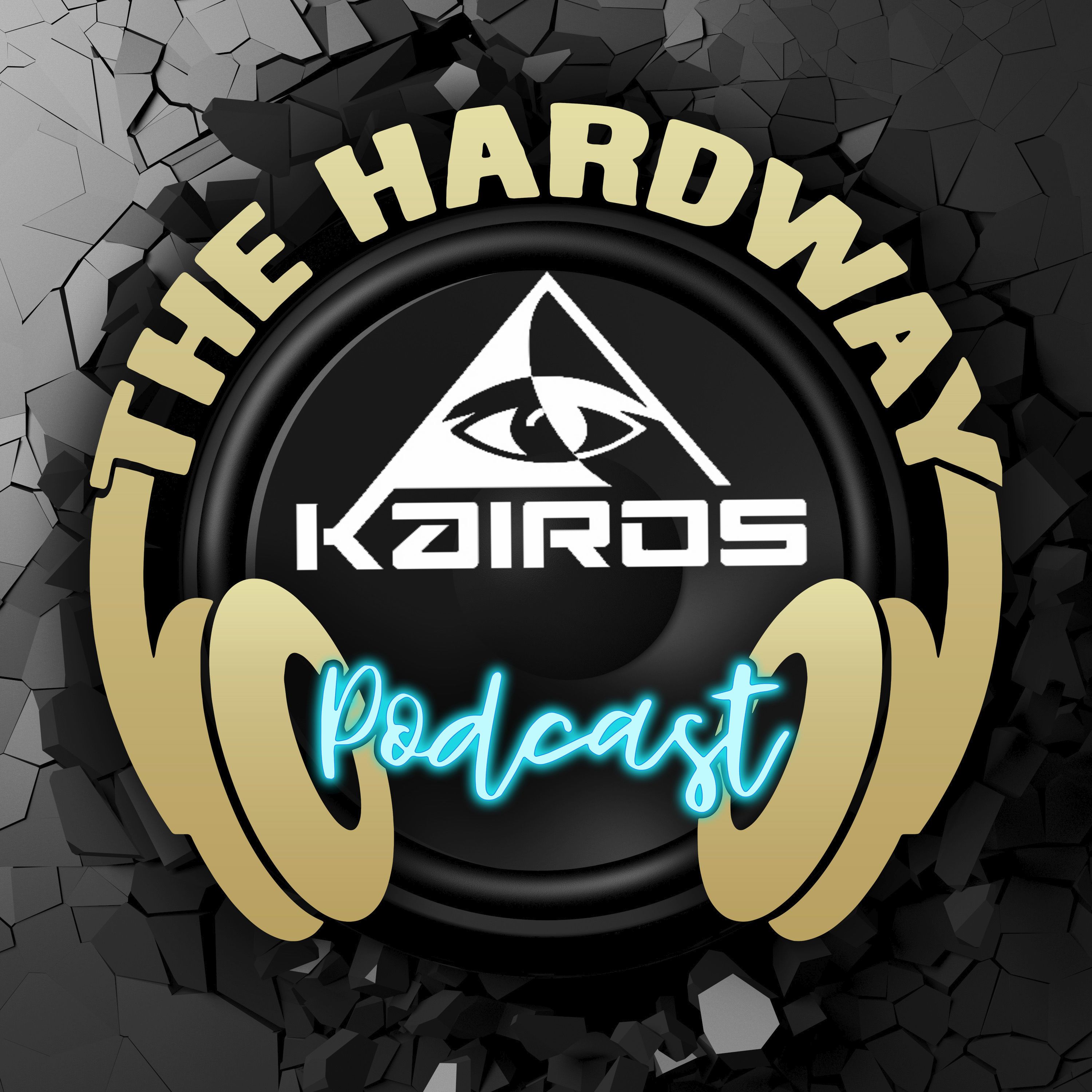 The HardWay Podcast 034 (Kairos Guest Mix)
