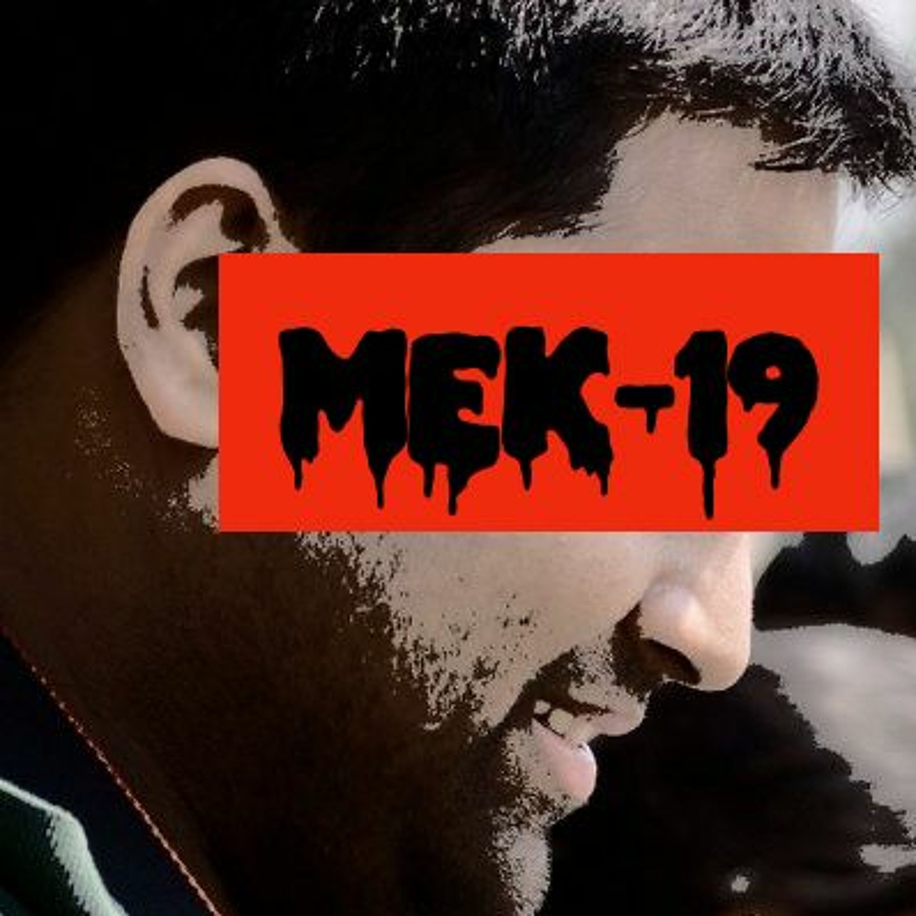Episode 60: MEK-19 (teaser)