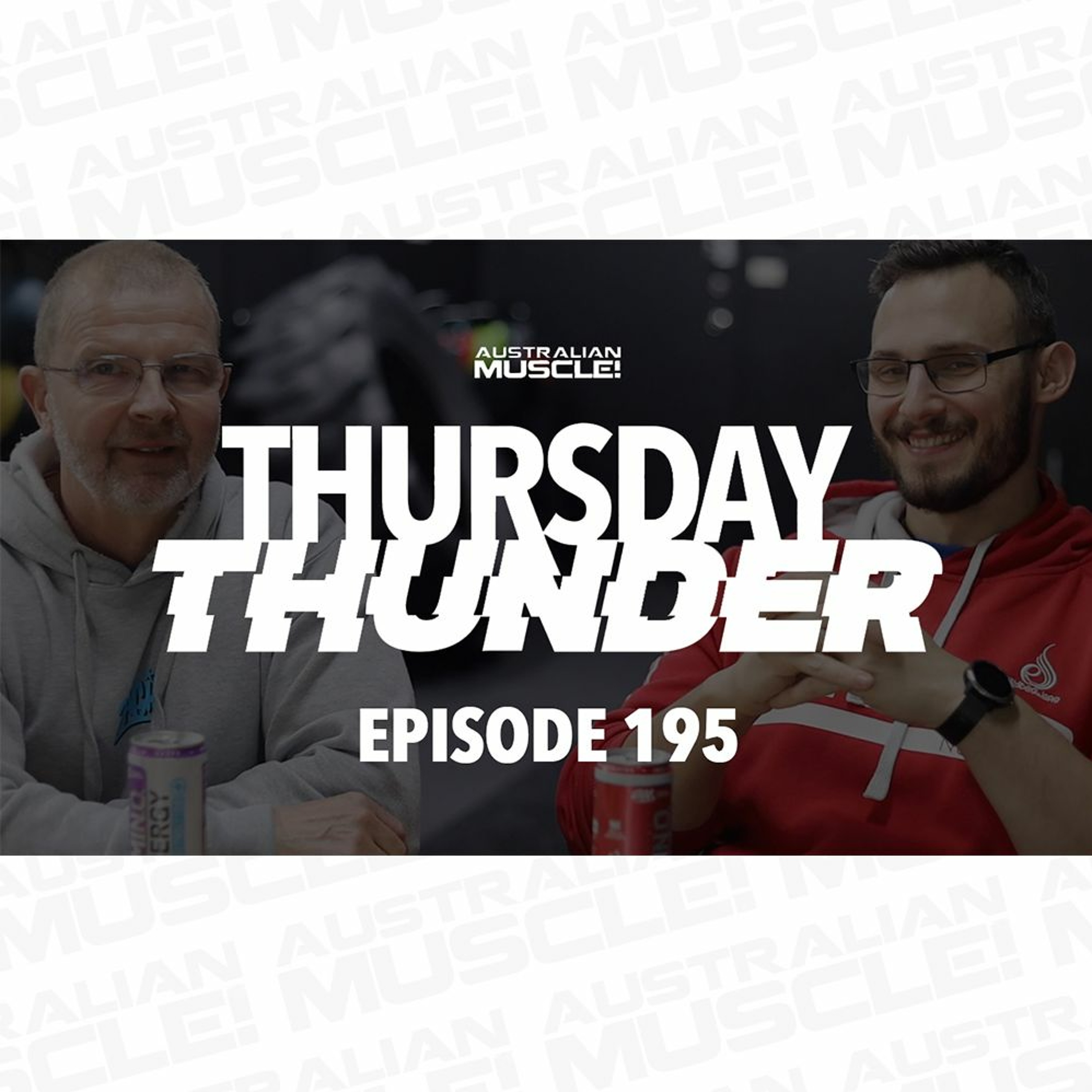 Thursday Thunder Episode 195 Podcast!