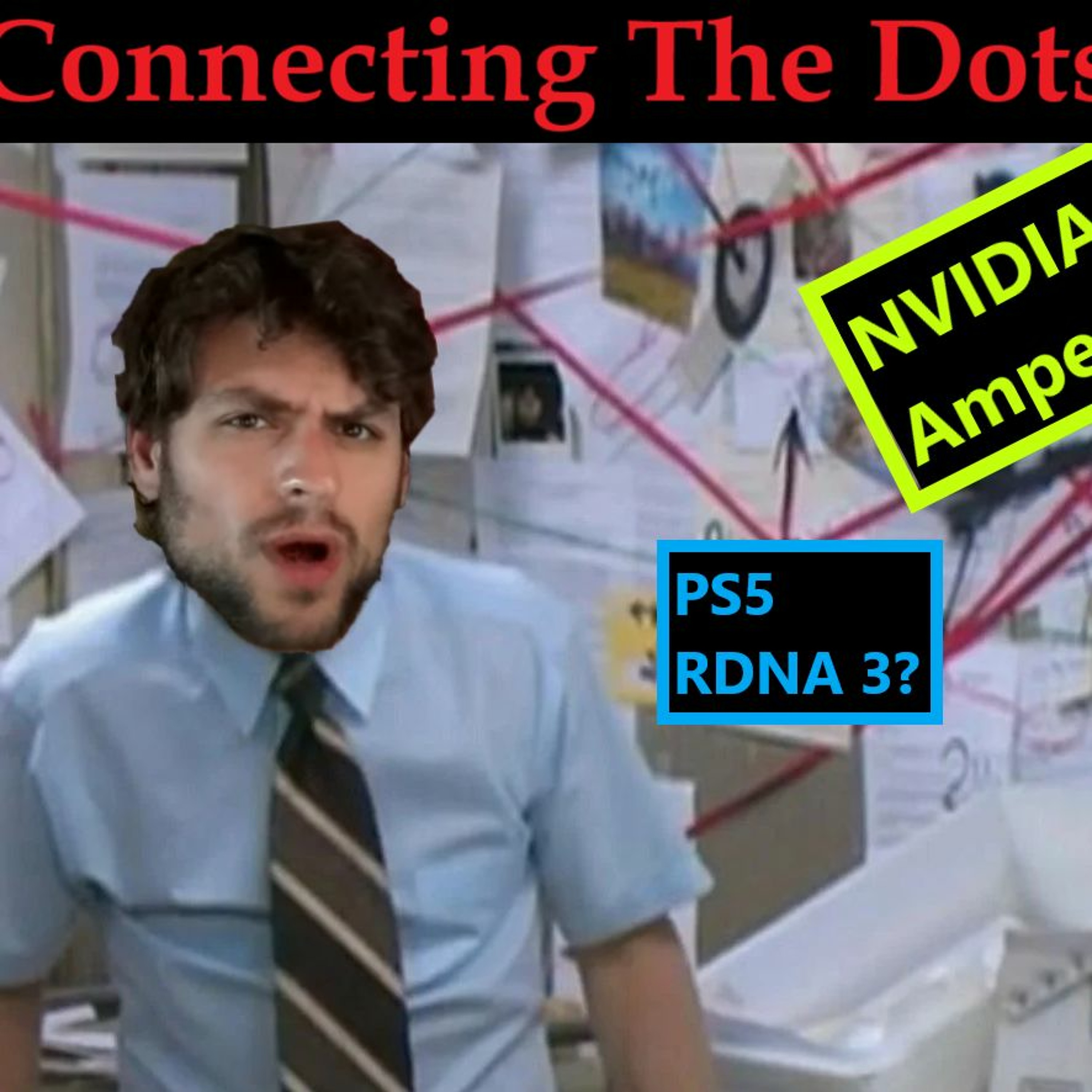 54. Nvidia Rumors, XBOX Price, PS5 RDNA #, Intel big.LITTLE | Connecting The Dots