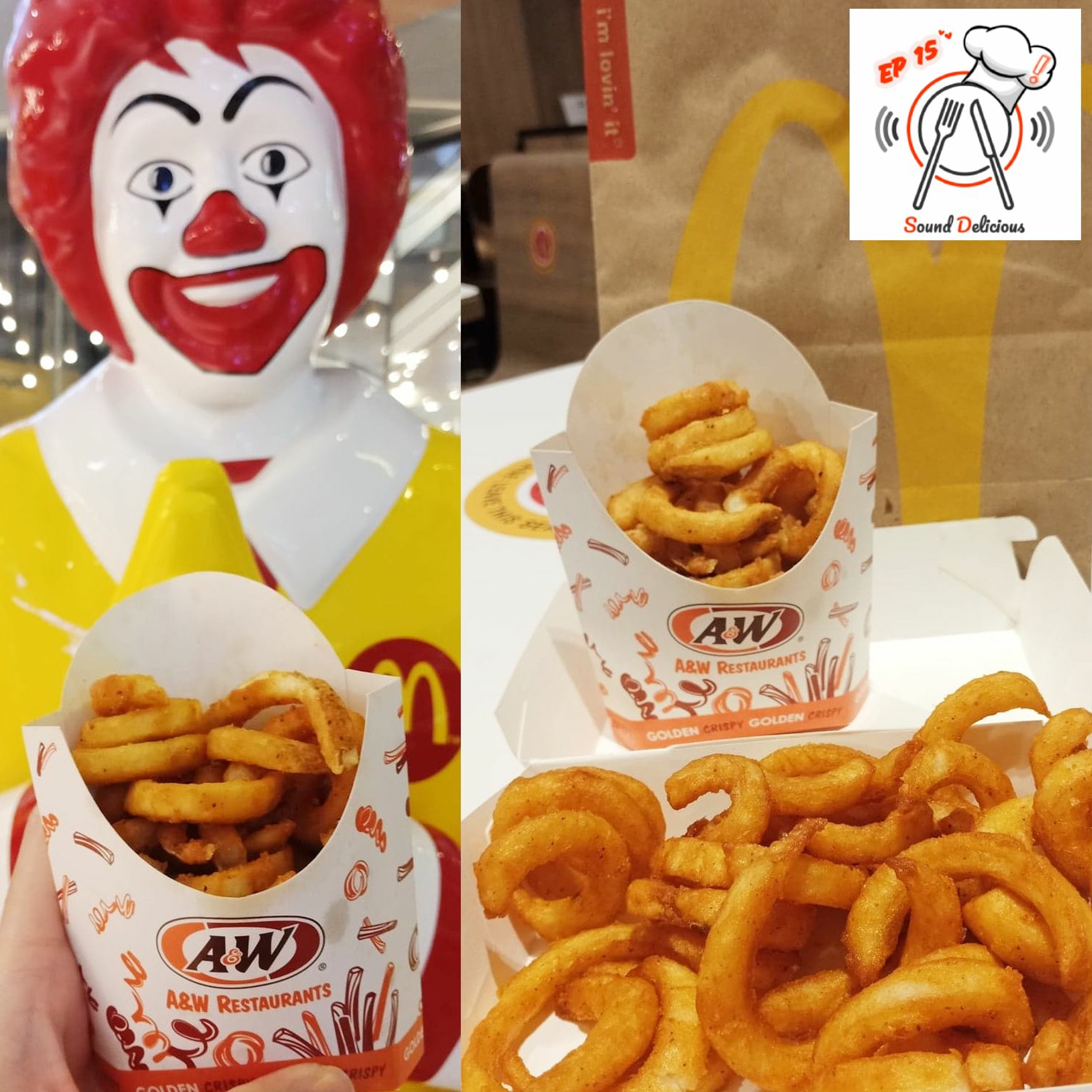 Sound Delicious EP 15 - Curly Fries McDonald's vs A&W