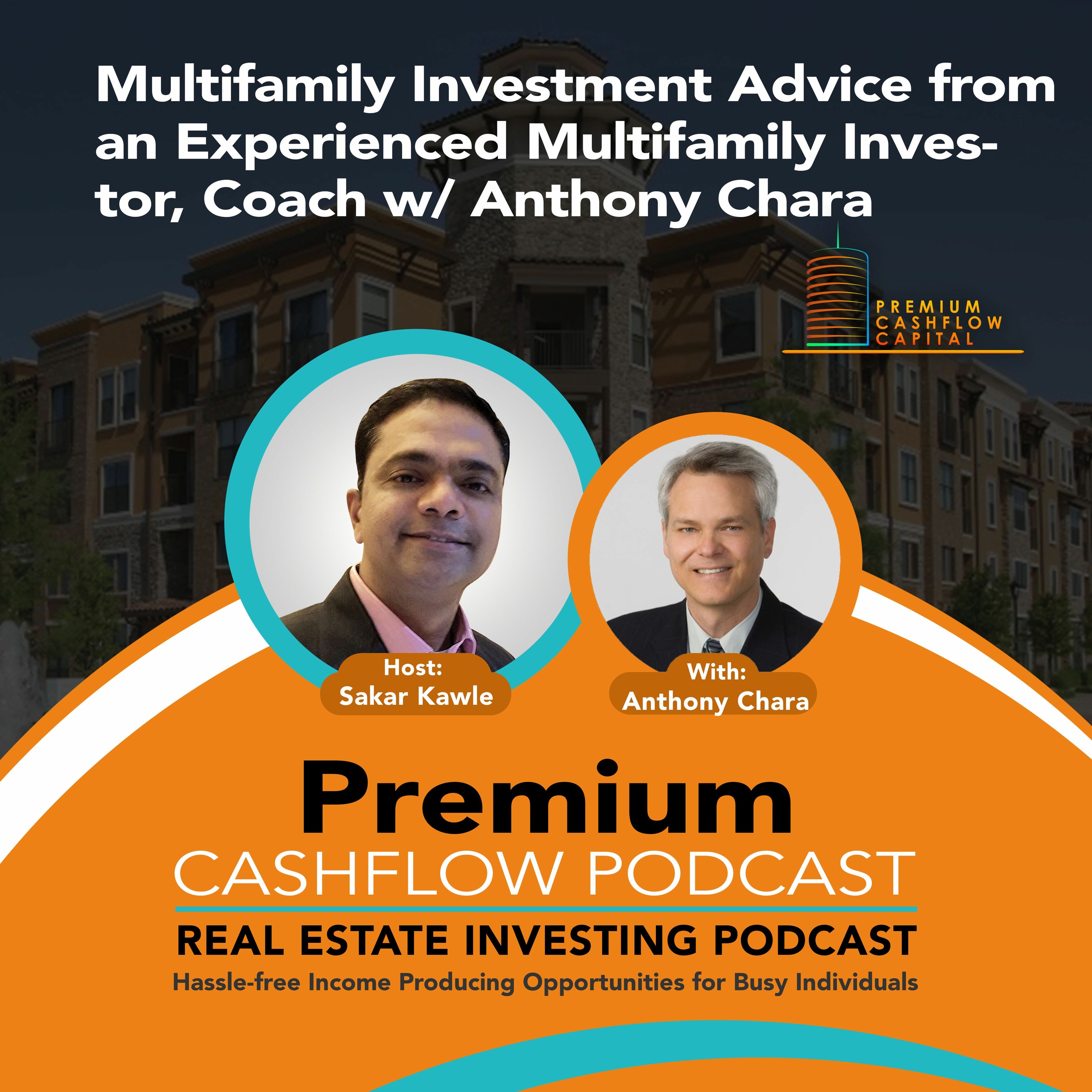 SK107 - Multifamily Investment Advice from an Experienced Multifamily Investor w/ Anthony Chara