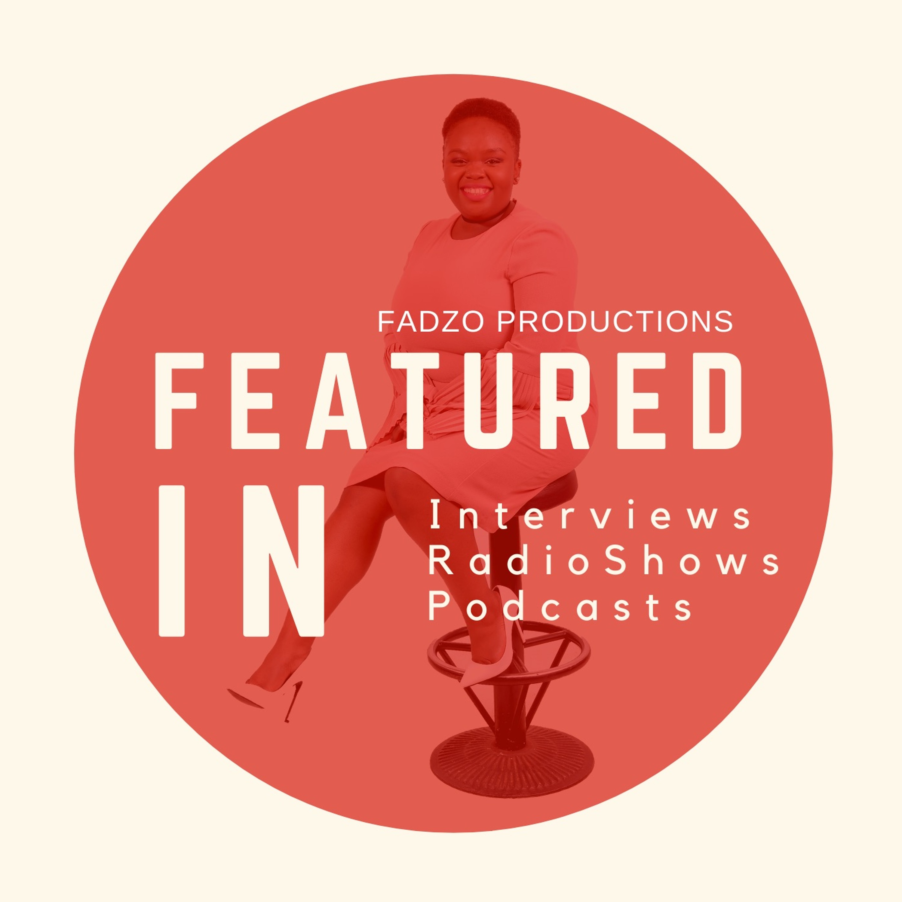 A Fadzo Productions Podcast