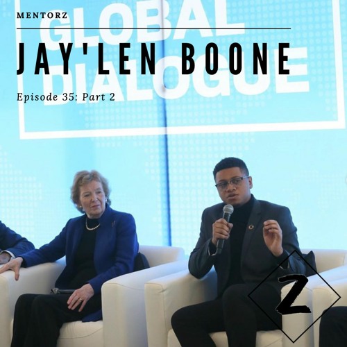 Jay'Len Boone part 2: From Advocacy to Action