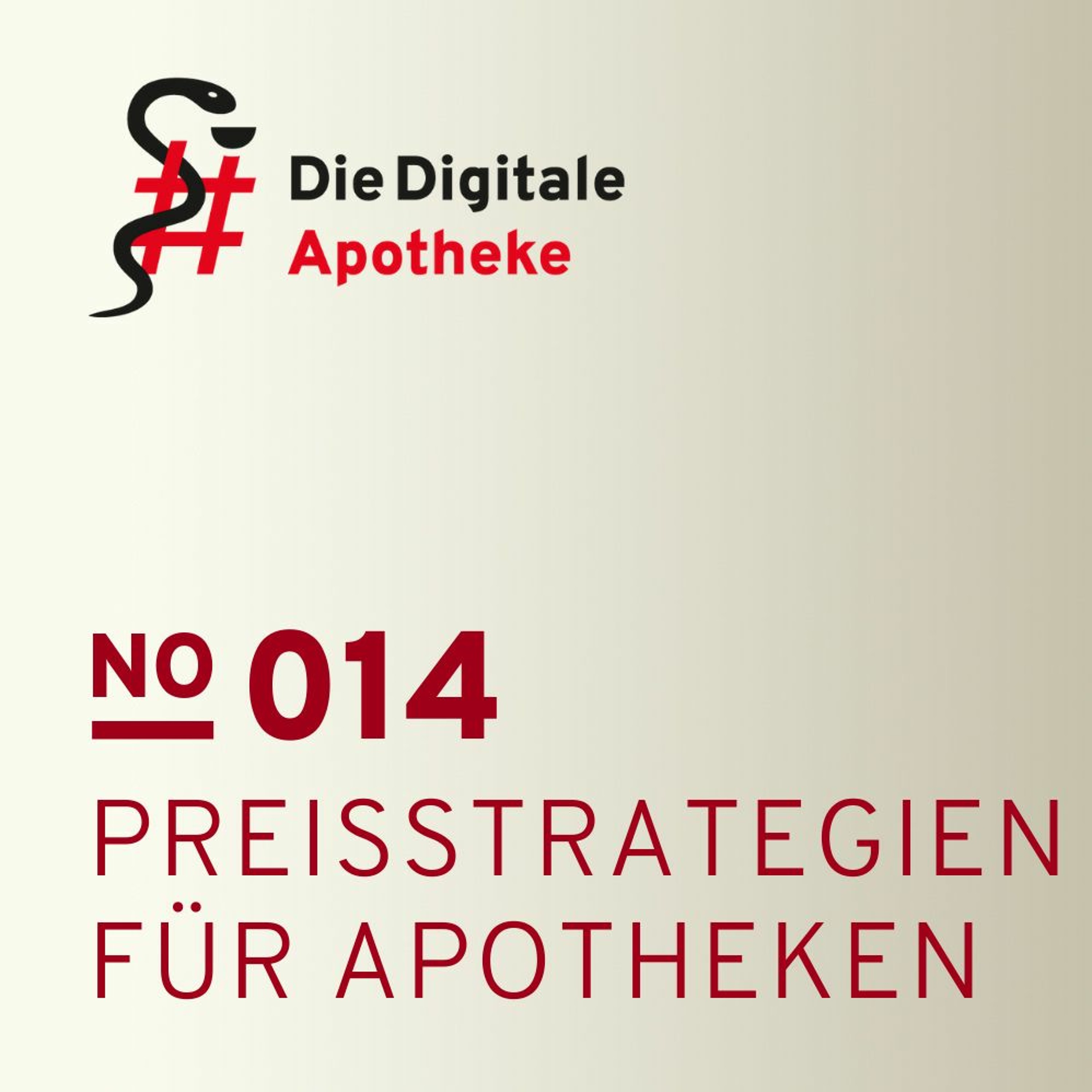 Die digitale Apotheke - Für die erfolgreiche Apotheke von morgen