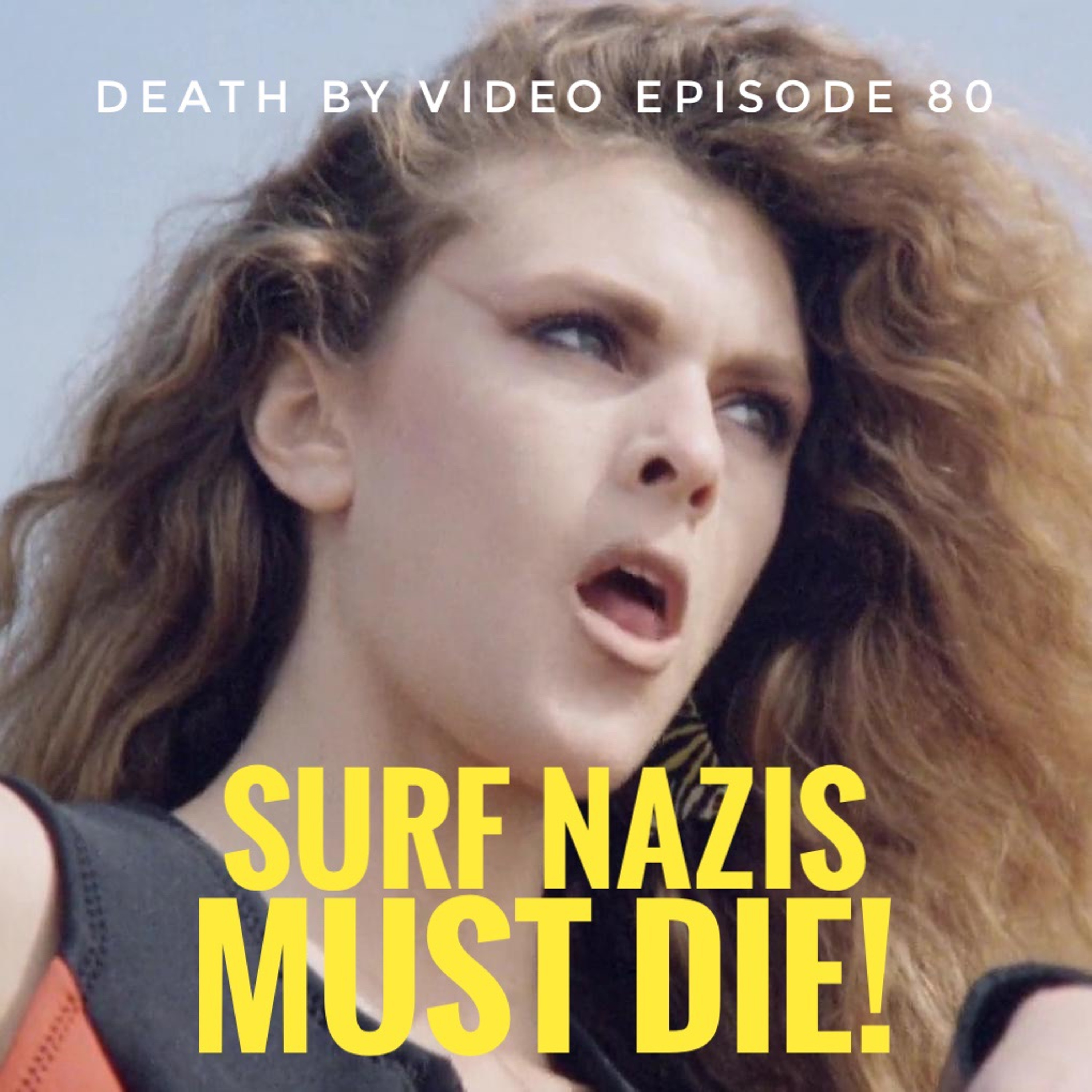DBV80: SURF NAZIS MUST DIE!!!