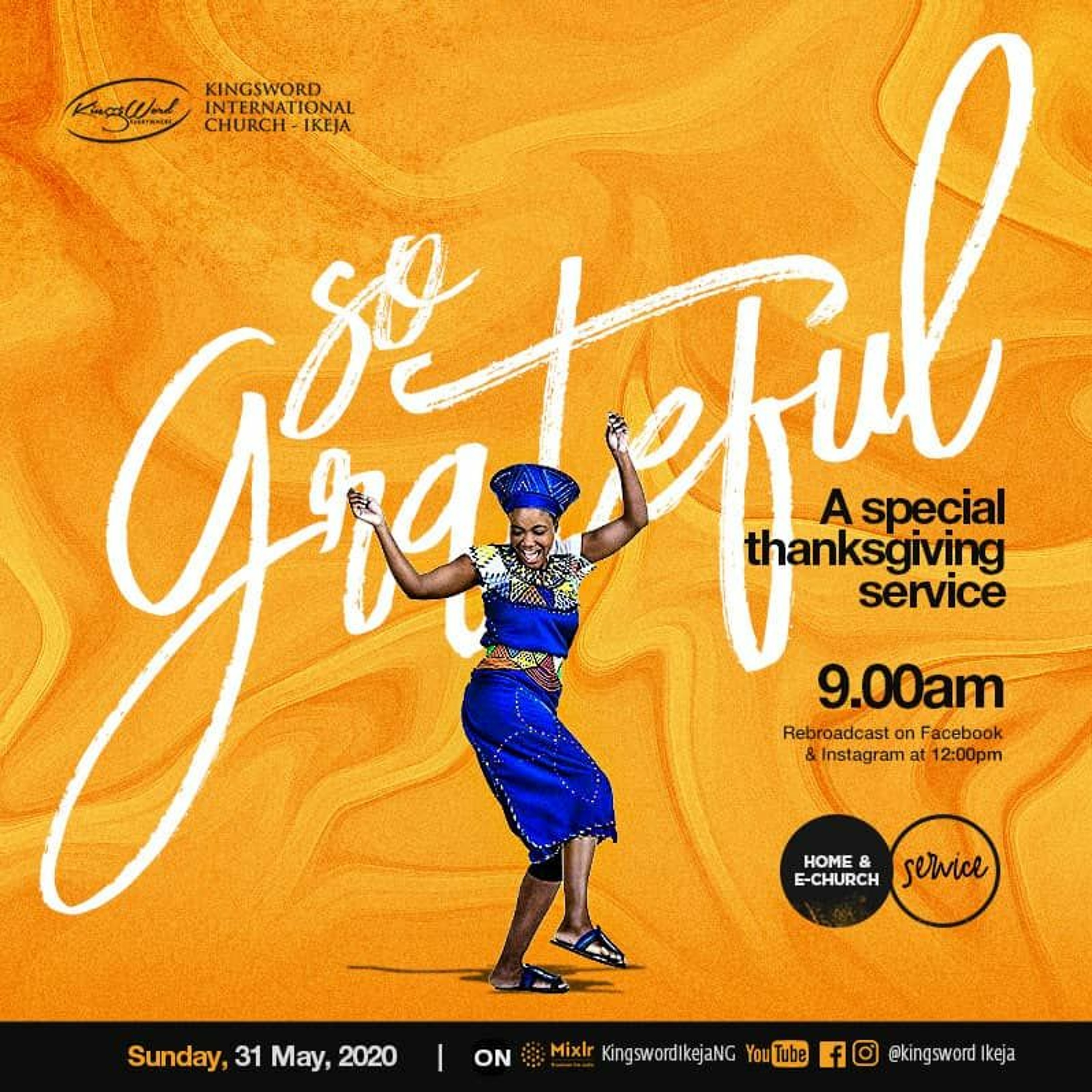 Sunday Service - Pastor Tunde Akinyemi - So Grateful 31.05.2020