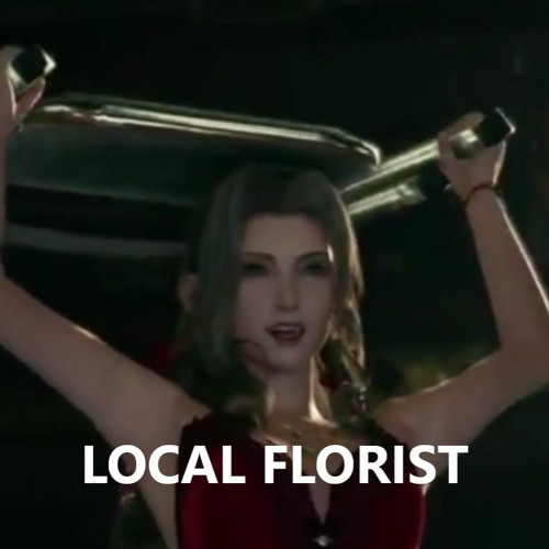 Ep 40: LOCAL FLORIST! (Final Fantasy 7 Remake) Feat. Perry