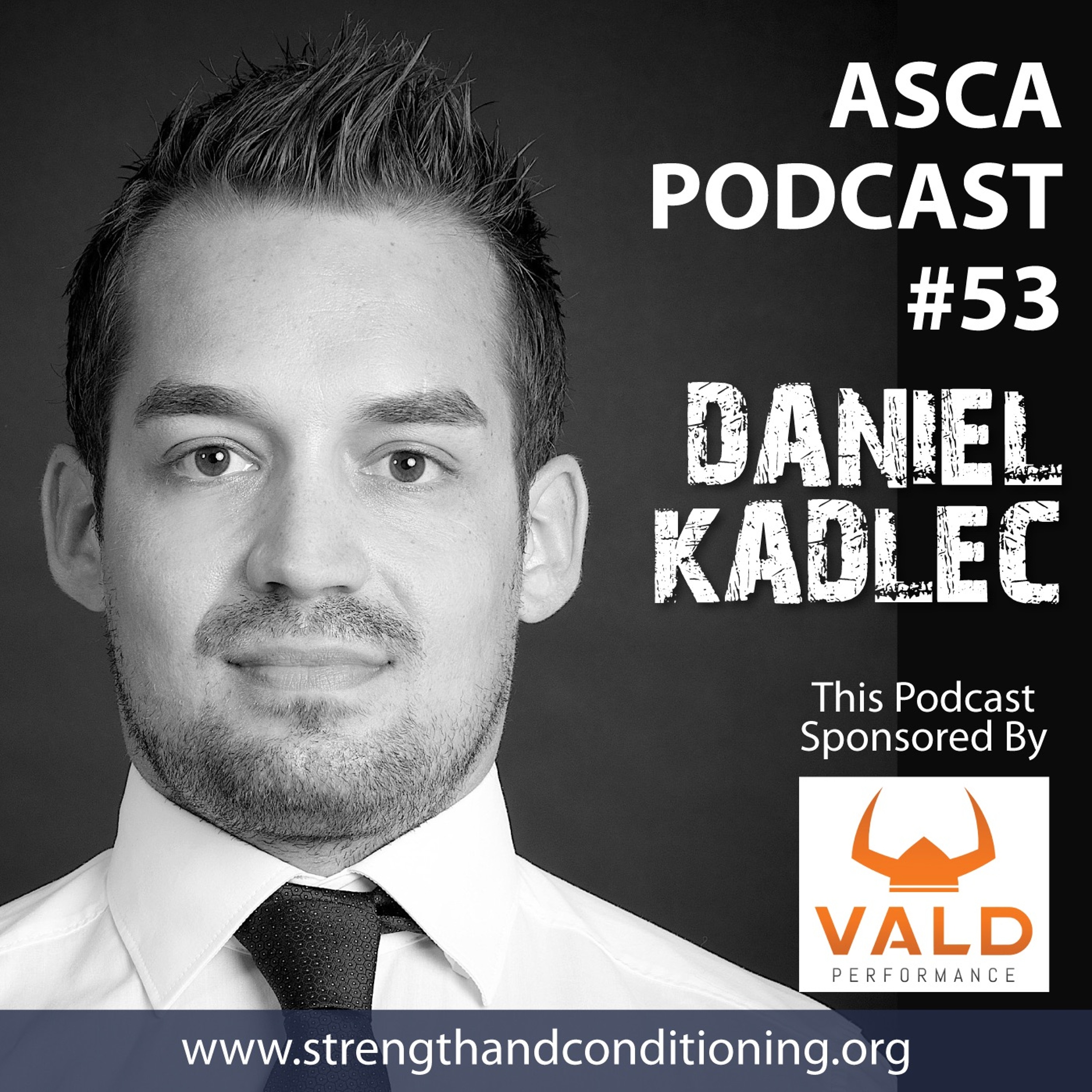 ASCA Podcast #53 - Daniel Kadlec