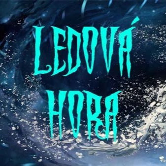 LEDOVÁ HORA - CREEPYPASTA [CZ]
