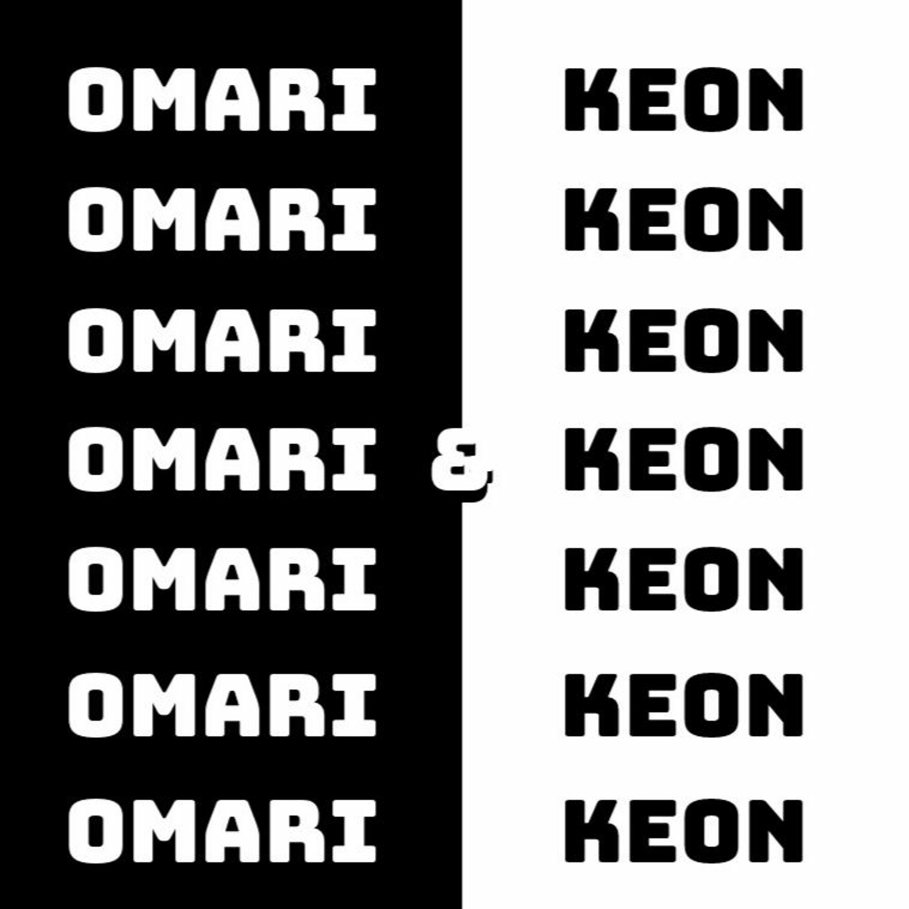 Ep. 1 Omari and Keon Podcast