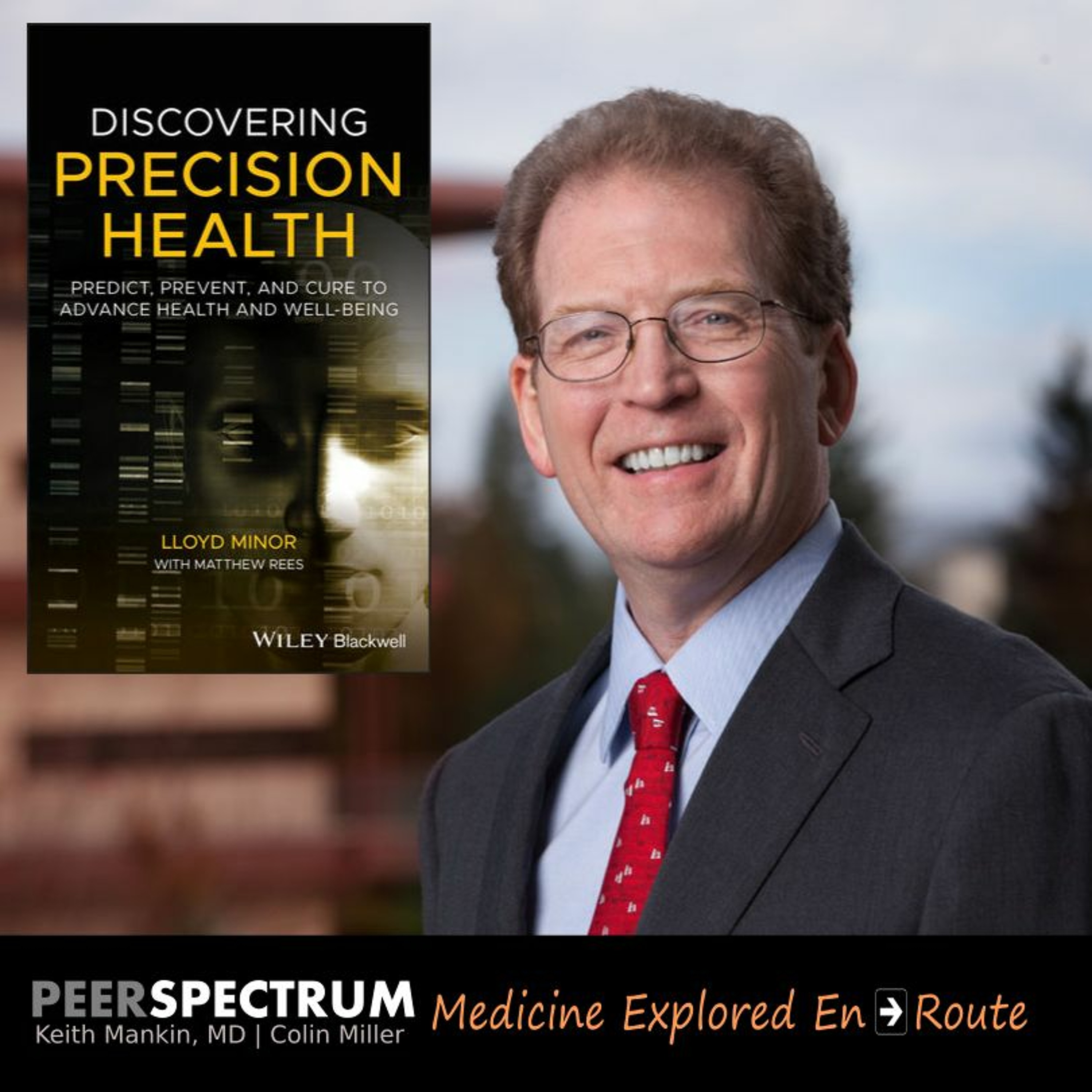 Accelerating Bench to Bedside. Stanford University School of Medicine Dean, Dr. Lloyd Minor.