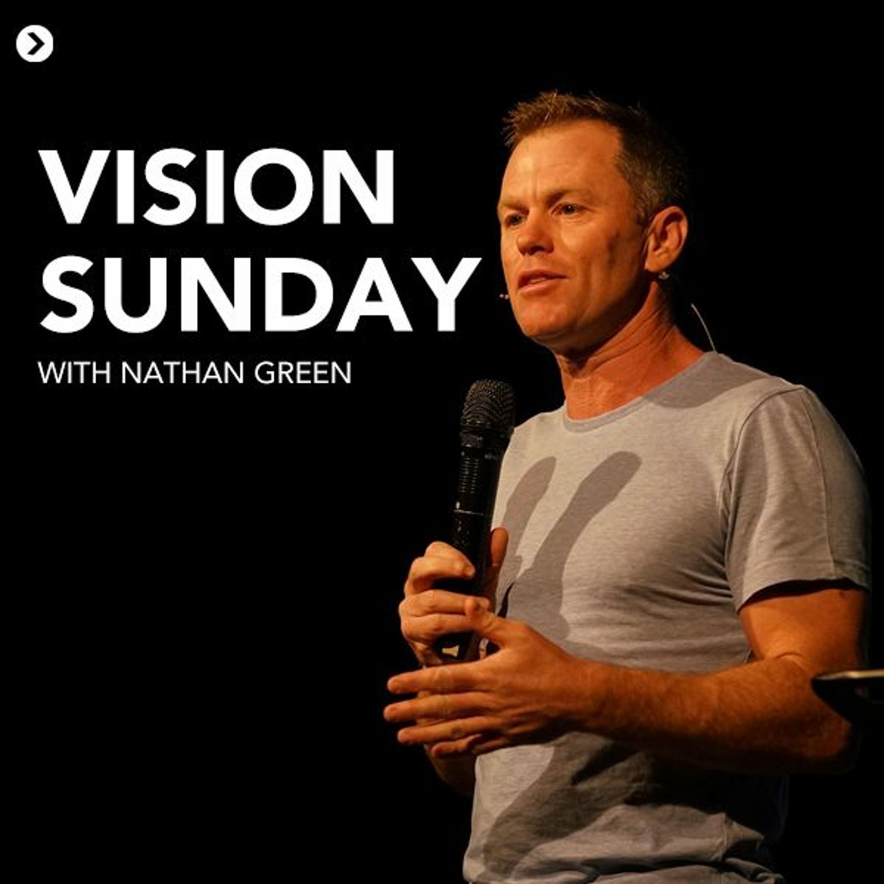 31st January 2021 - Nathan Green - Vision Sunday
