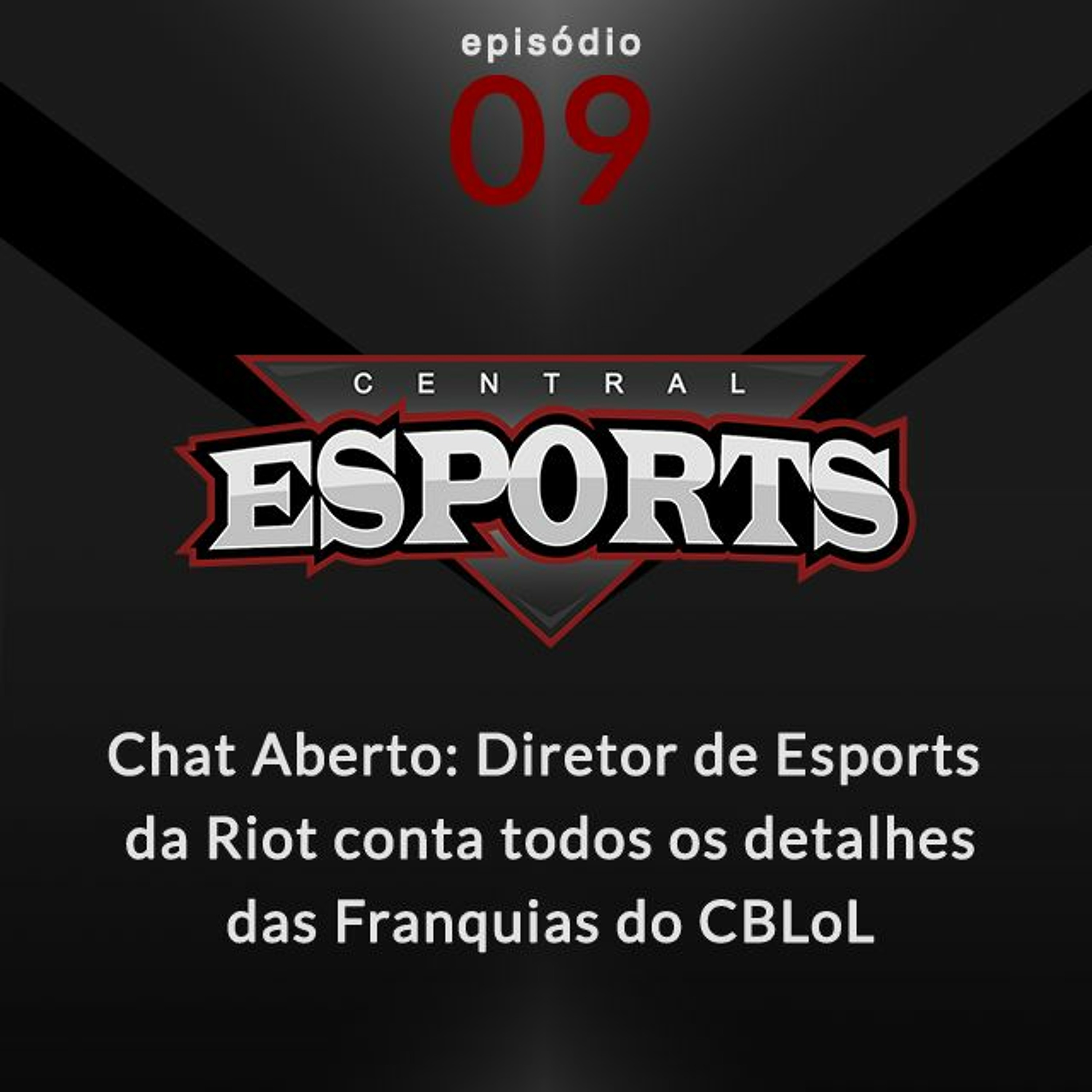 Chat Aberto #09: Todos os detalhes das Franquias do CBLoL com Caco Antunes, da Riot
